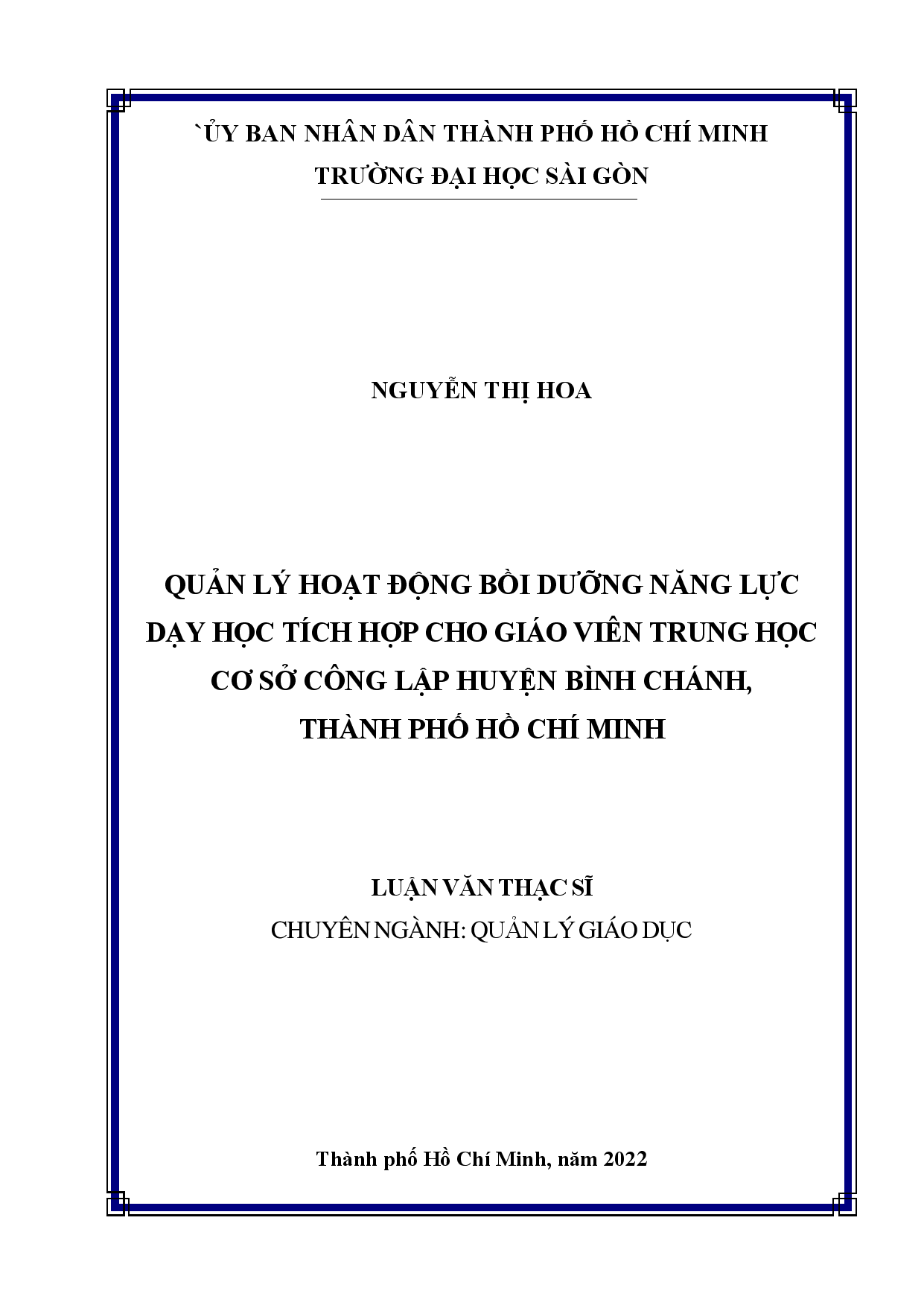 Quản lý hoạt động bồi dưỡng năng lực dạy học tích hợp cho giáo viên trung học cơ sở công lập huyện Bình Chánh, Thành phố Hồ Chí Minh  