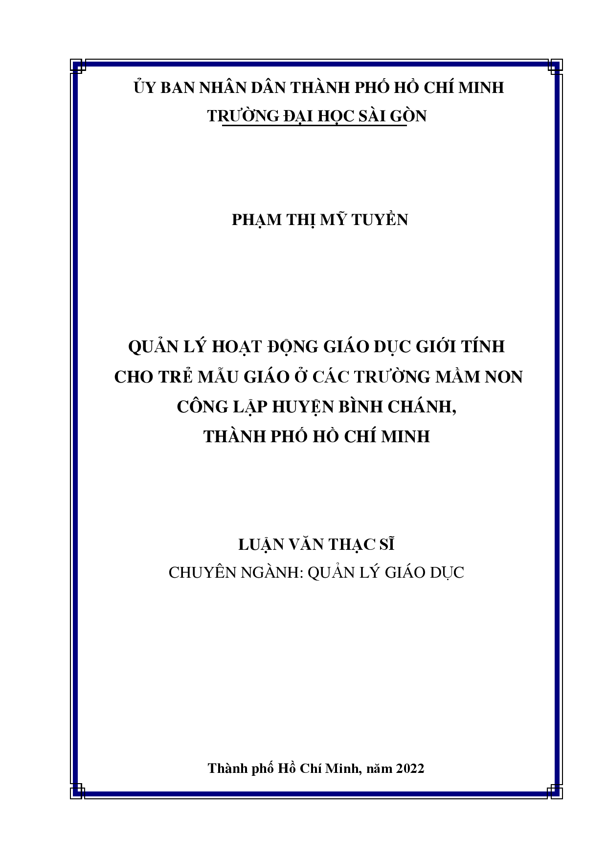 Quản lý hoạt động giáo dục giới tính cho trẻ mẫu giáo ở các trường mầm non công lập huyện Bình Chánh, Thành phố Hồ Chí Minh  