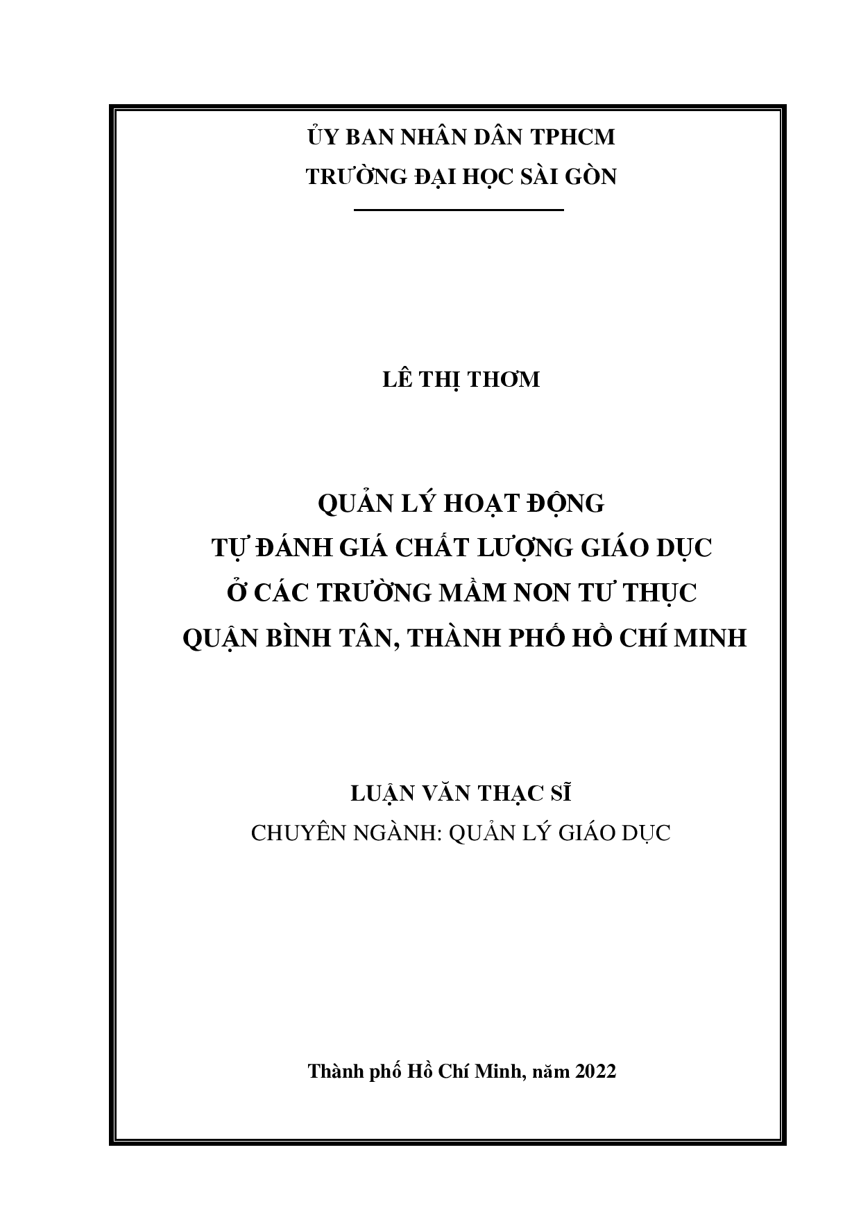 Quản lý hoạt động tự đánh giá chất lượng giáo dục ở các trường mầm non tư thục Quận Bình Tân, Thành phố Hồ Chí Minh  