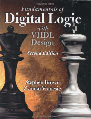 Fundamentals of digital logic with VHDL design  