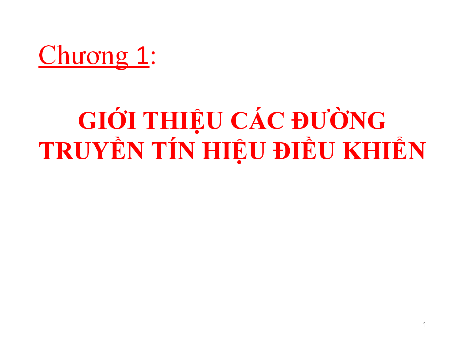 Bài giảng kỹ thuật điều khiển vô tuyến và hữu tuyến  