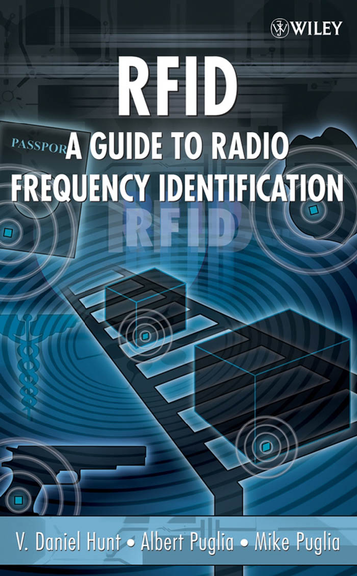 RFID-A guide to radio frequency identification  