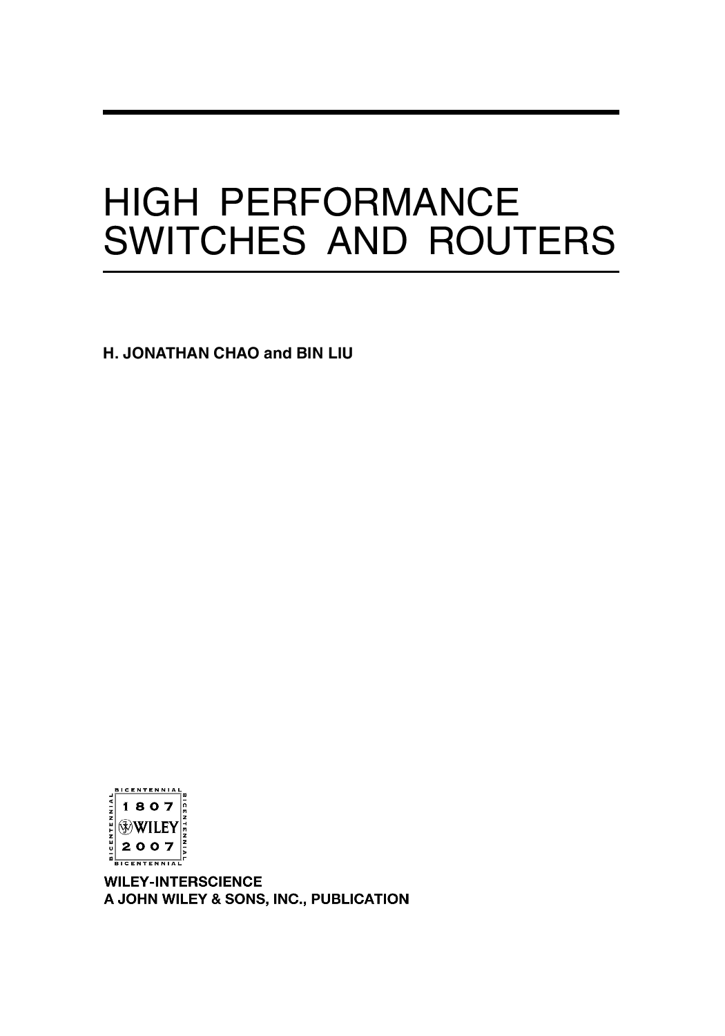 High performance switches and routers  