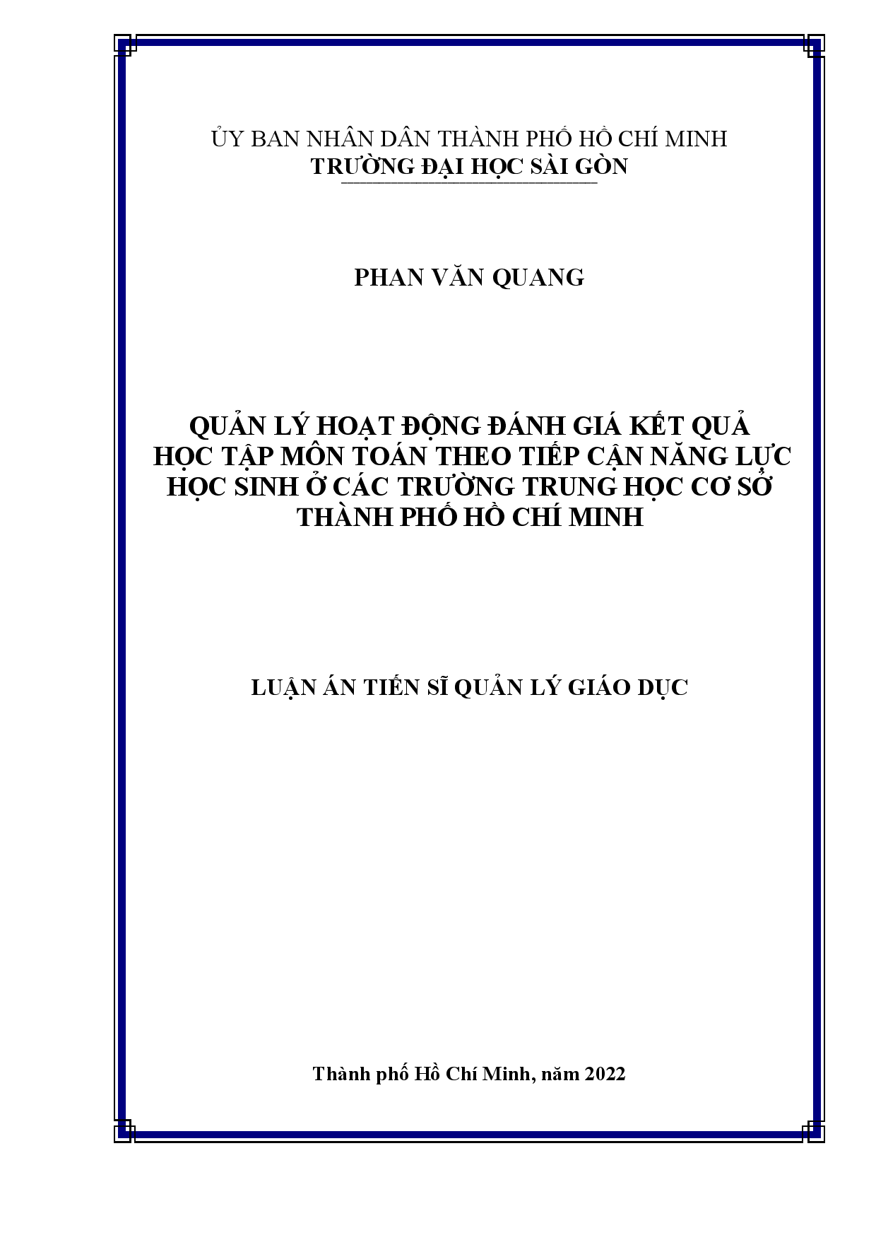 Quản lý hoạt động đánh giá kết quả học tập môn Toán theo tiếp cận năng lực học sinh ở các trường trung học cơ sở thành phố Hồ Chí Minh  