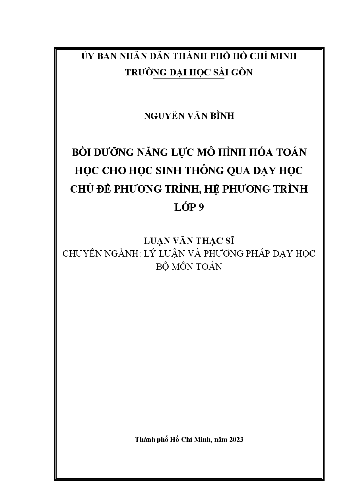 Bồi dưỡng năng lực mô hình hoá toán học cho học sinh thông qua dạy học chủ đề phương trình, hệ phương trình lớp 9  