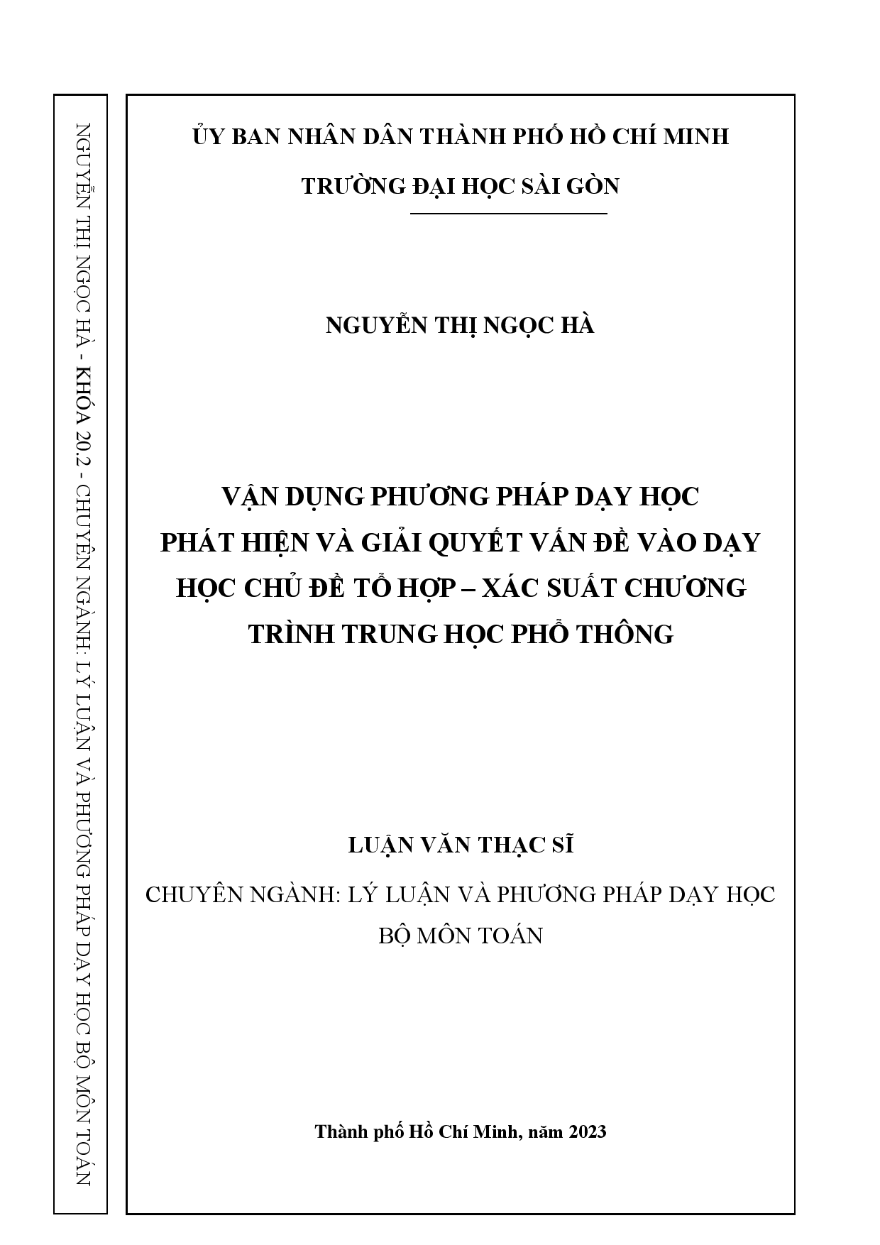 Vận dụng phương pháp dạy học phát hiện và giải quyết vấn đề vào dạy học chủ đề Tổ hợp - Xác suất chương trình trung học phổ thông  