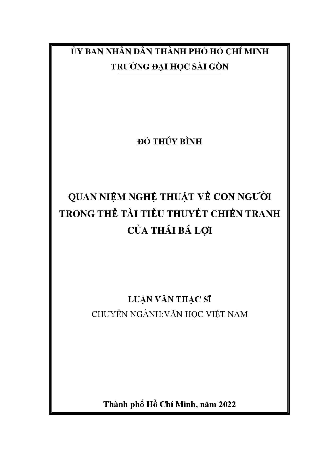 Quan niệm nghệ thuật về con người trong thể tài tiểu thuyết chiến tranh của Thái Bá Lợi  