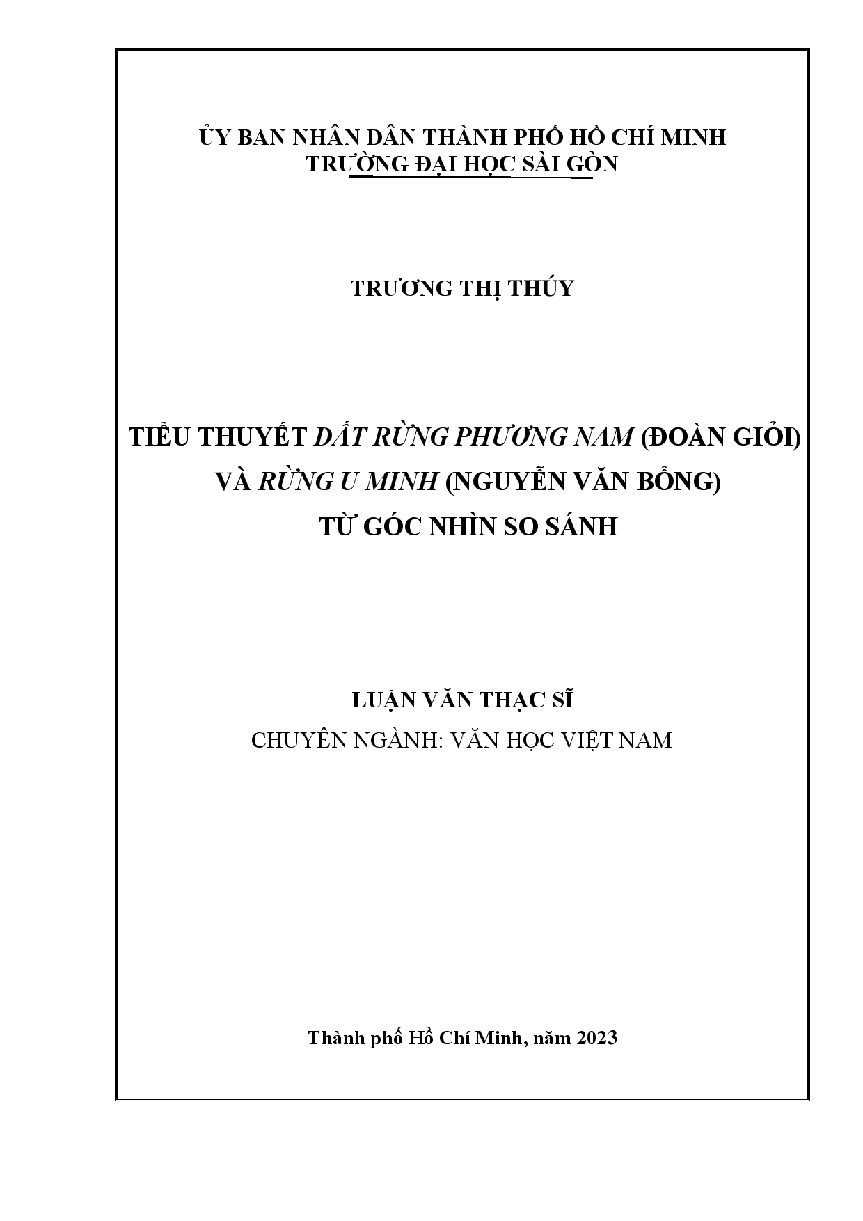 Tiểu thuyết Đất rừng phương Nam (Đoàn Giỏi) và Rừng U Minh (Nguyễn Văn Bổng) từ góc nhìn so sánh  