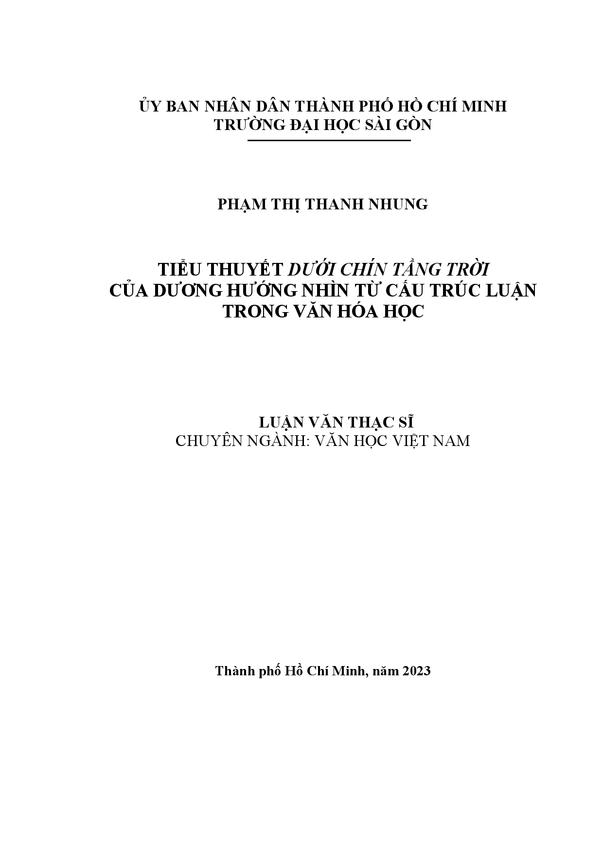 Tiểu thuyết Dưới chín tầng trời của Dương Hướng nhìn từ cấu trúc luận trong văn hóa học  