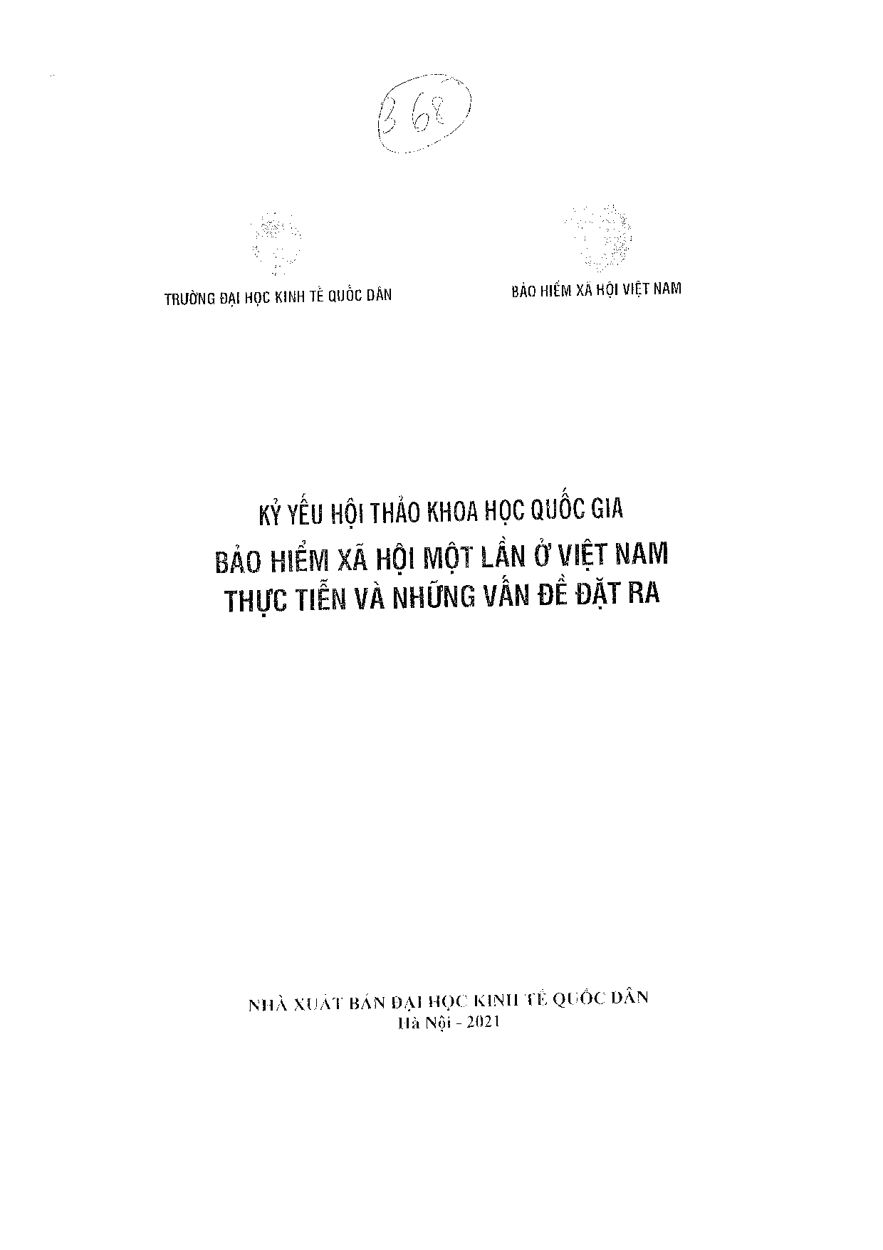 Quy định pháp luật về bảo hiểm xã hội một lần - Thực trạng và một số kiến nghị đề xuất  