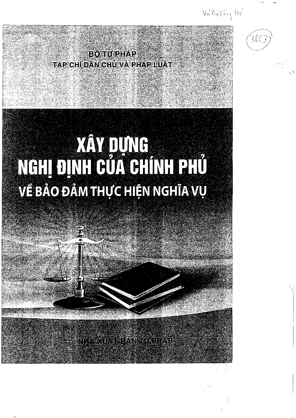 Bảo đảm thực hiện nghĩa vụ của người khác và những vấn đề cần được quy định trong Nghị định  