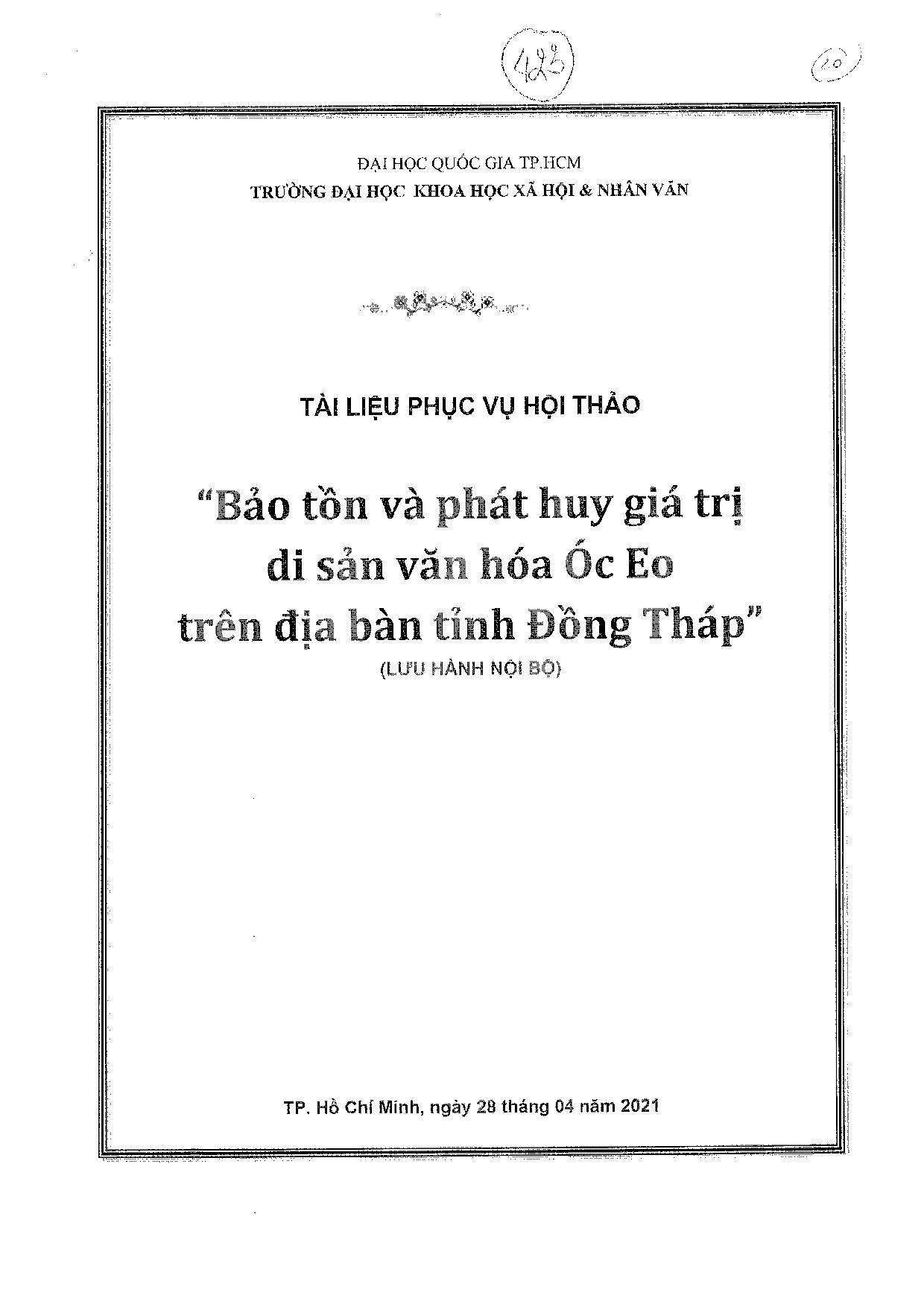 Kết nối di sản văn hóa Óc Eo trên địa bàn tỉnh Đồng Tháp với các di sản văn hóa trong vùng phục vụ phát triển "du lịch di sản văn hóa"  