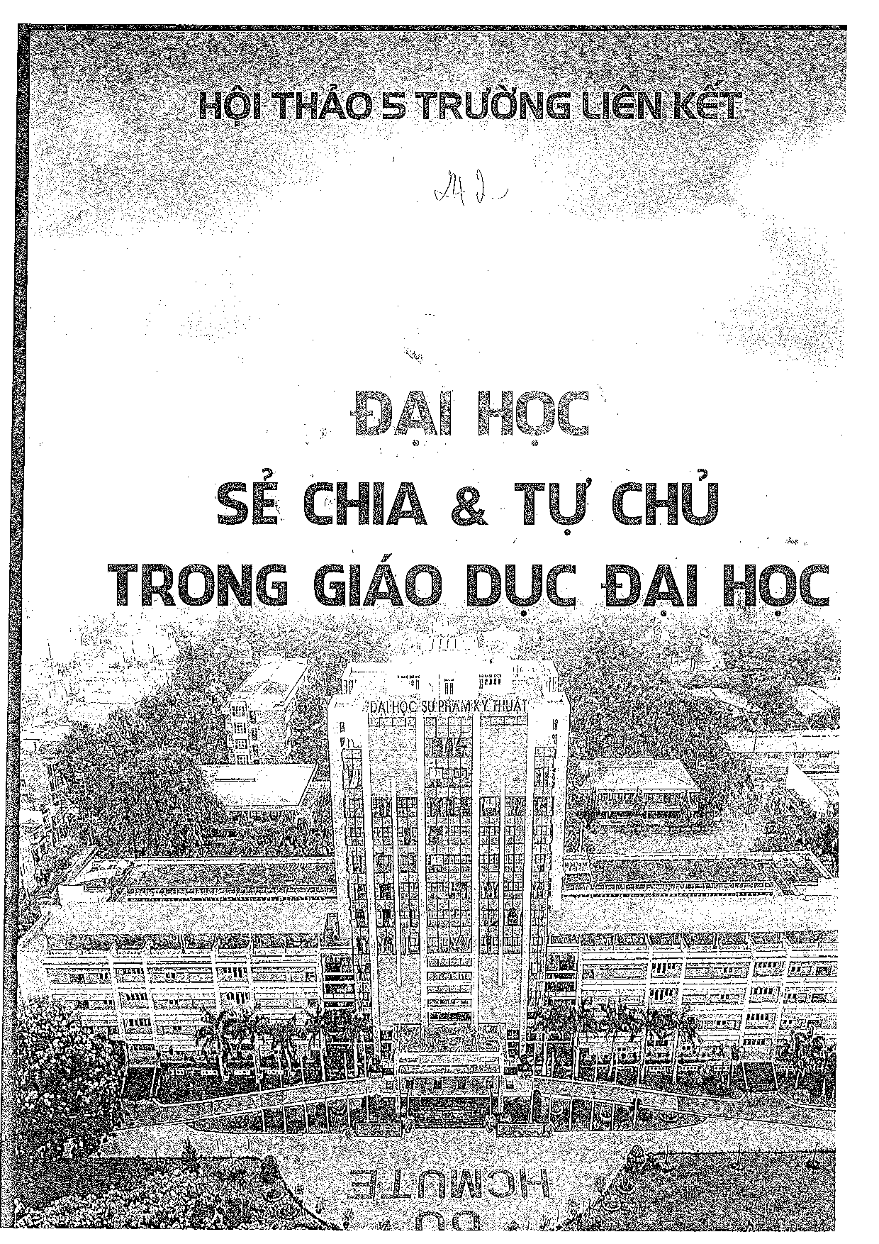 Quyền tự chủ trong giáo dục đại học ở các trường đại học công lập hiện nay  