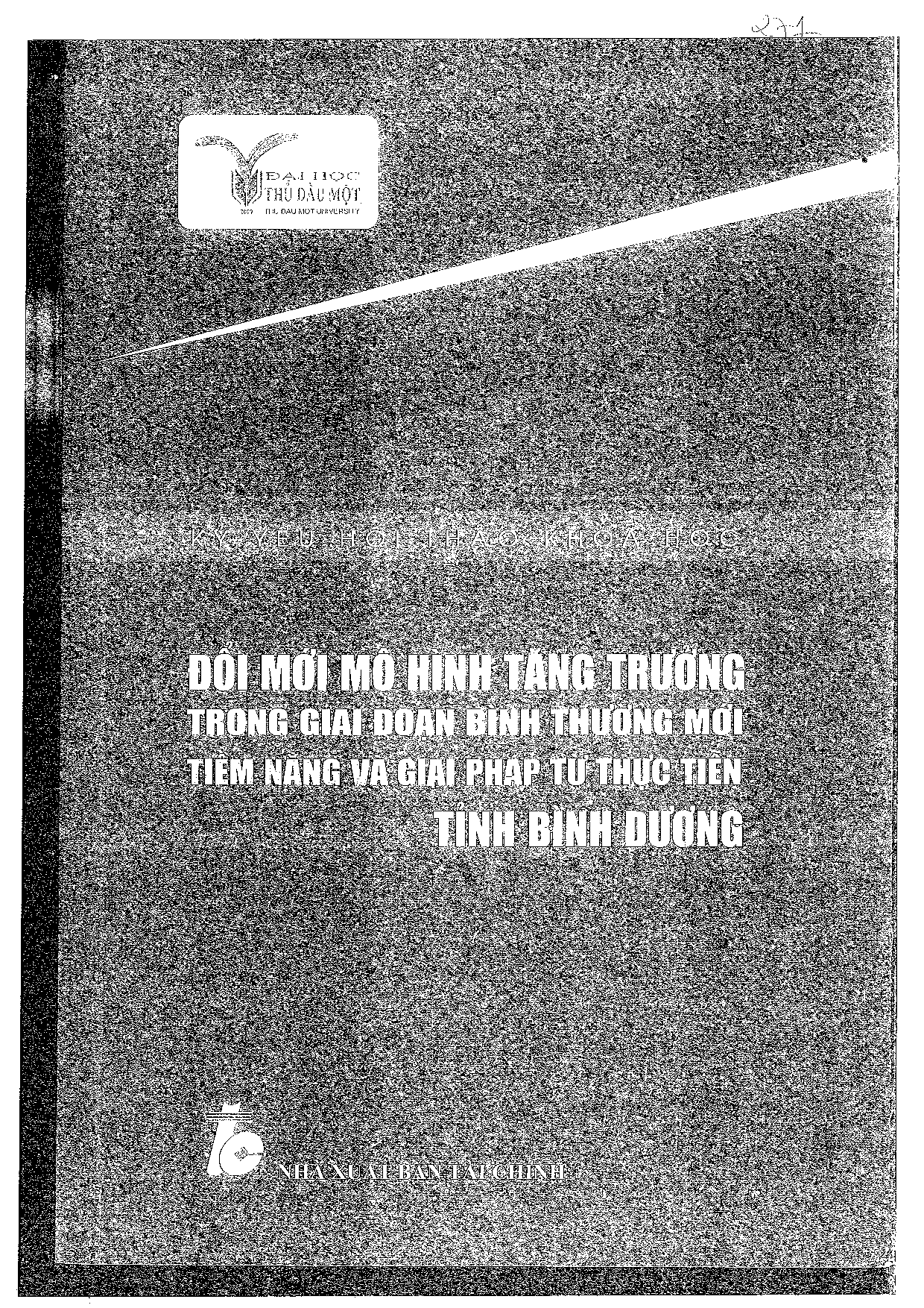 Giải pháp phục hồi hoạt động của các doanh nghiệp tỉnh Bình Dương dưới tác động của đại dịch Covid-19  