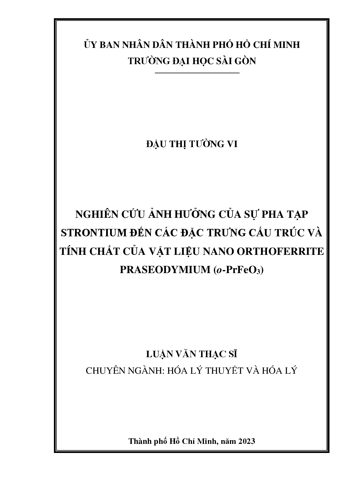 Nghiên cứu ảnh hưởng của sự pha tạp strontium đến các đặc trưng cấu trúc và tính chất của vật liệu nano orthoferrite praseodymium (o-PrFeO3)  