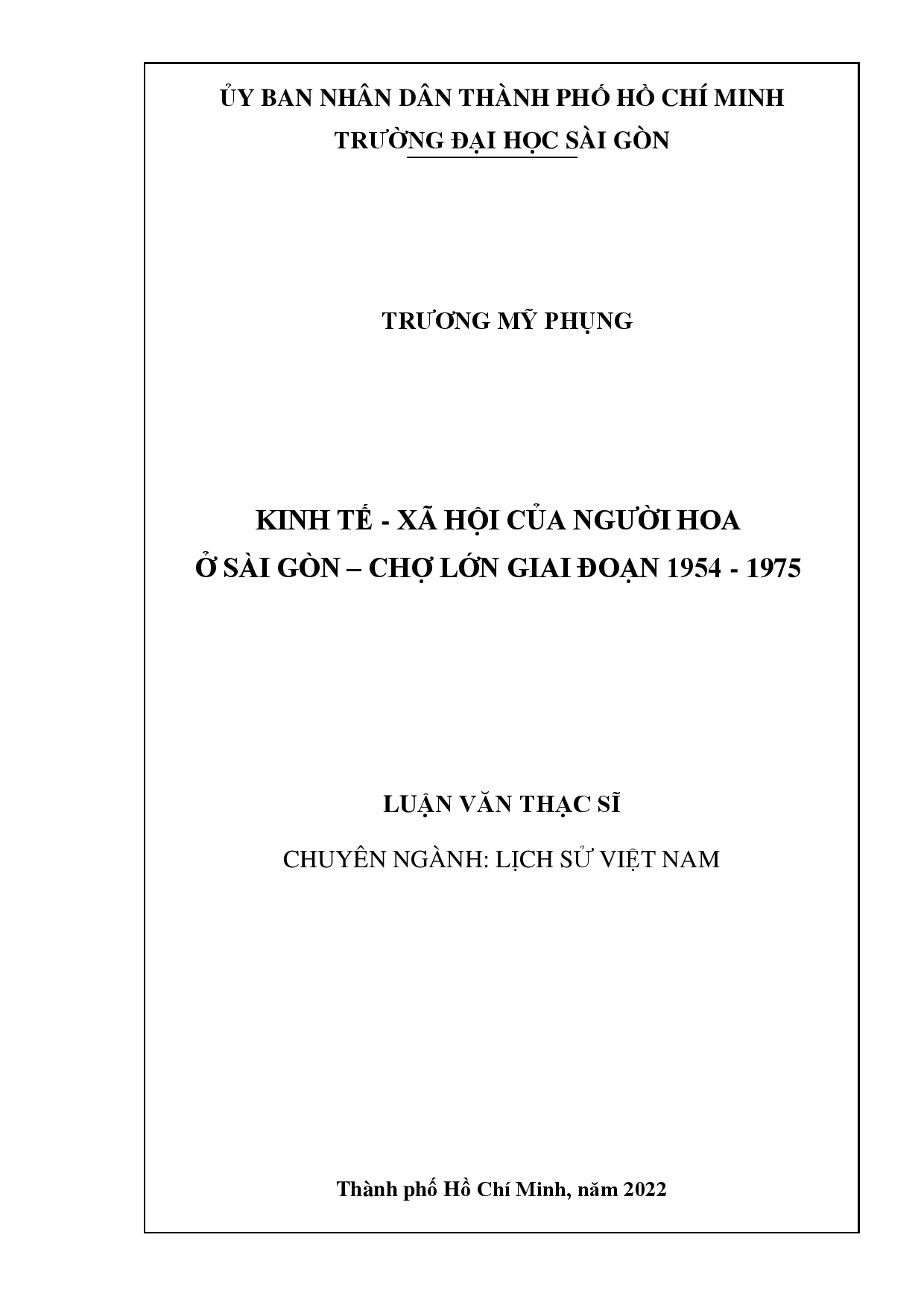 Kinh tế - xã hội của người Hoa ở Sài Gòn - Chợ Lớn giai đoạn 1954 - 1975  