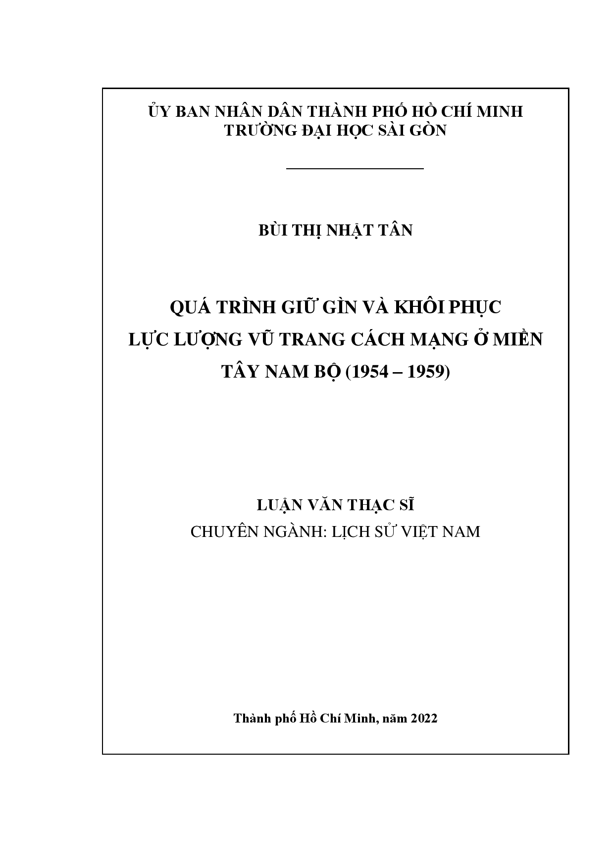 Quá trình giữ gìn và khôi phục lực lượng vũ trang cách mạng ở miền Tây Nam Bộ (1954 - 1959)  