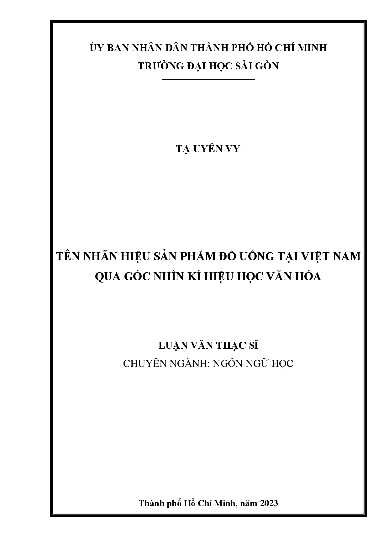 Tên nhãn hiệu sản phẩm đồ uống tại Việt Nam qua góc nhìn kí hiệu học văn hóa  