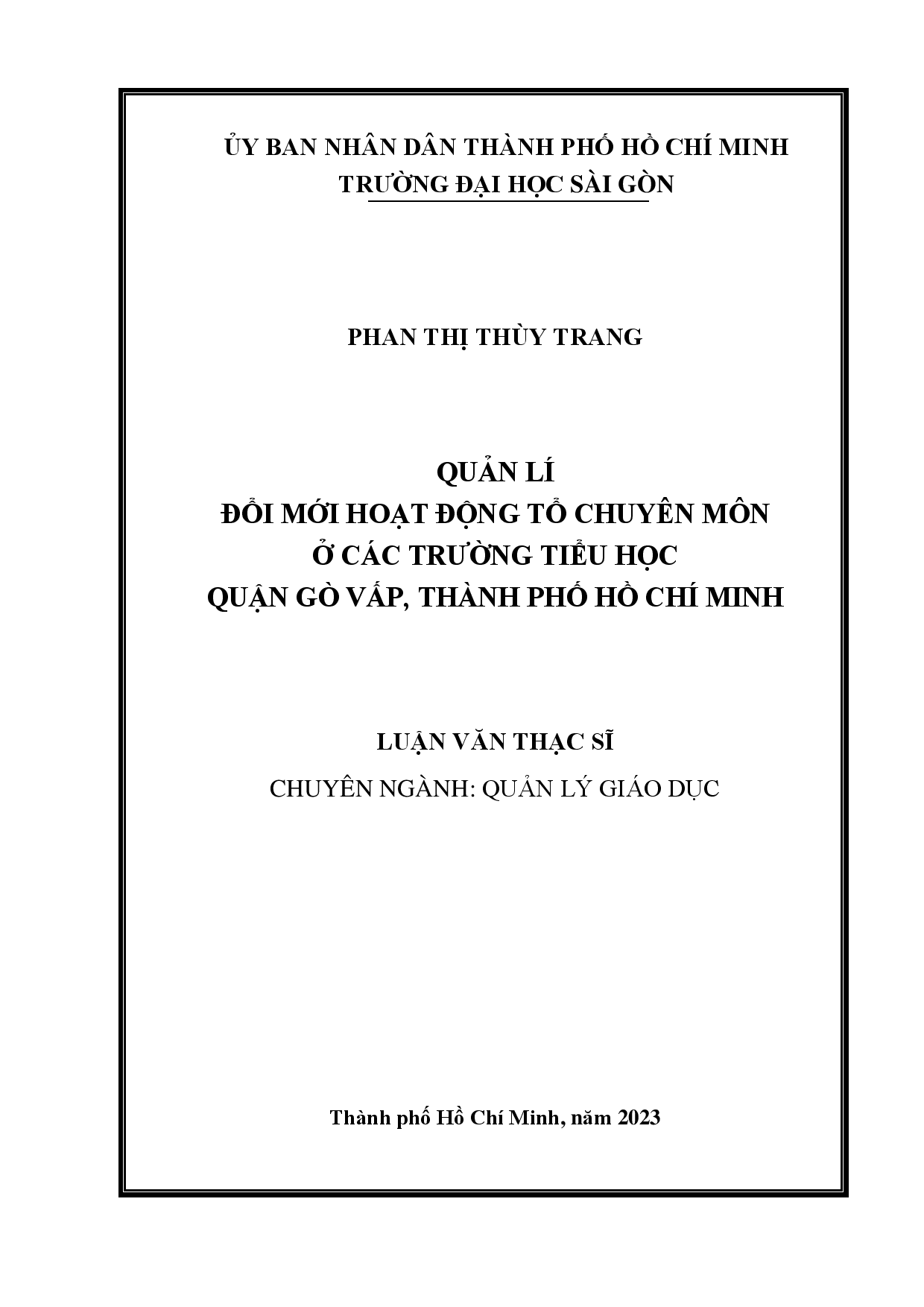 Quản lí đổi mới hoạt động tổ chuyên môn ở các trường tiểu học quận Gò Vấp, Thành phố Hồ Chí Minh  