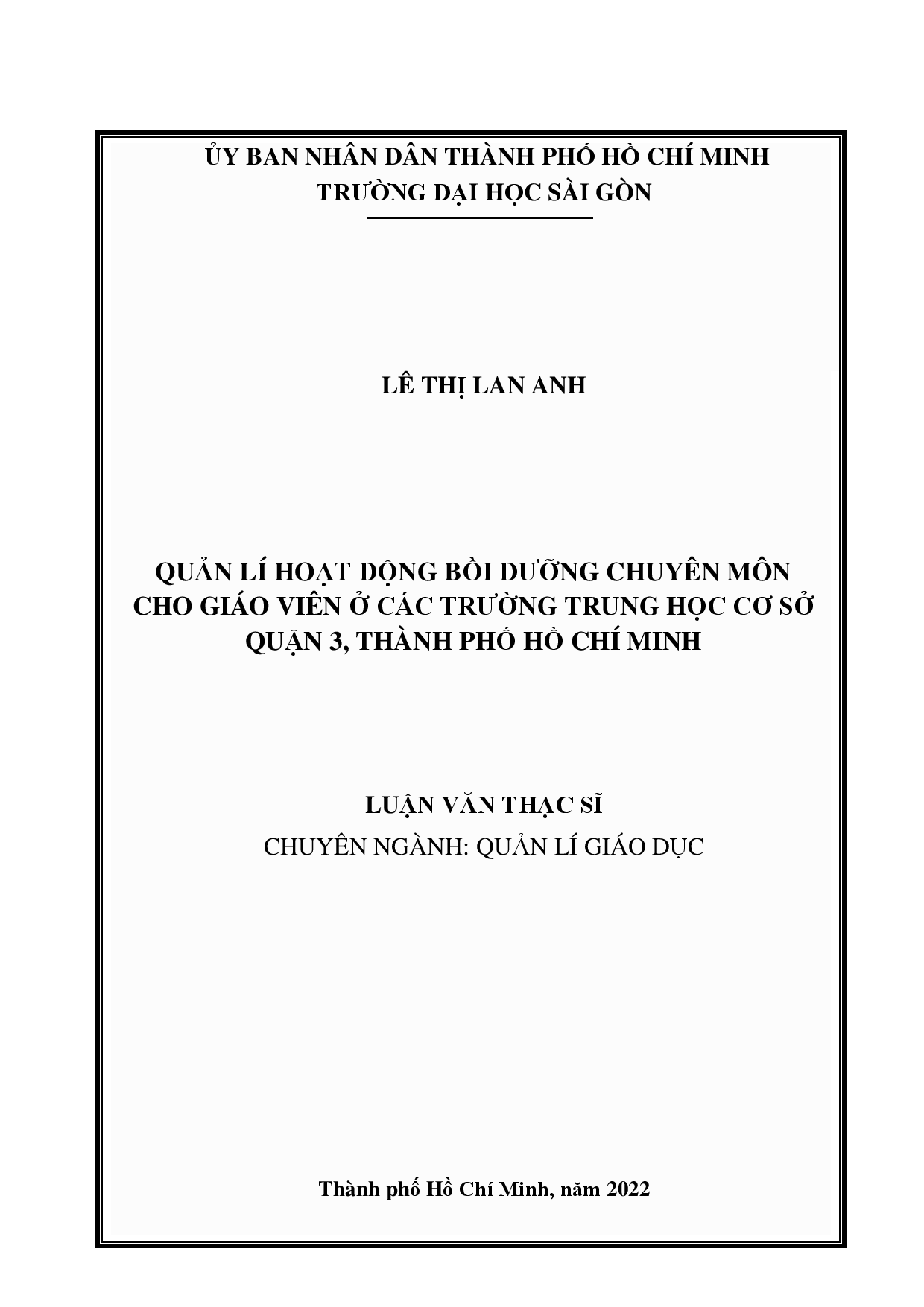 Quản lí hoạt động bồi dưỡng chuyên môn cho giáo viên ở các trường trung học cơ sở Quận 3, Thành phố Hồ Chí Minh  