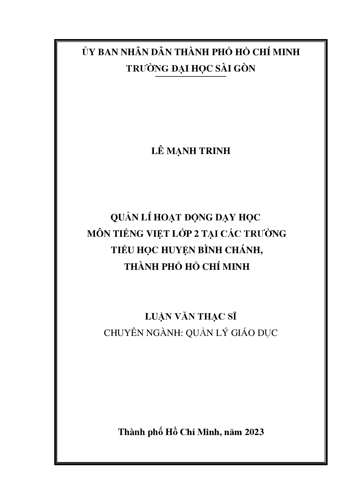 Quản lí hoạt động dạy học môn tiếng Việt lớp 2 tại các trường tiểu học huyện Bình Chánh, Thành phố Hồ Chí Minh  