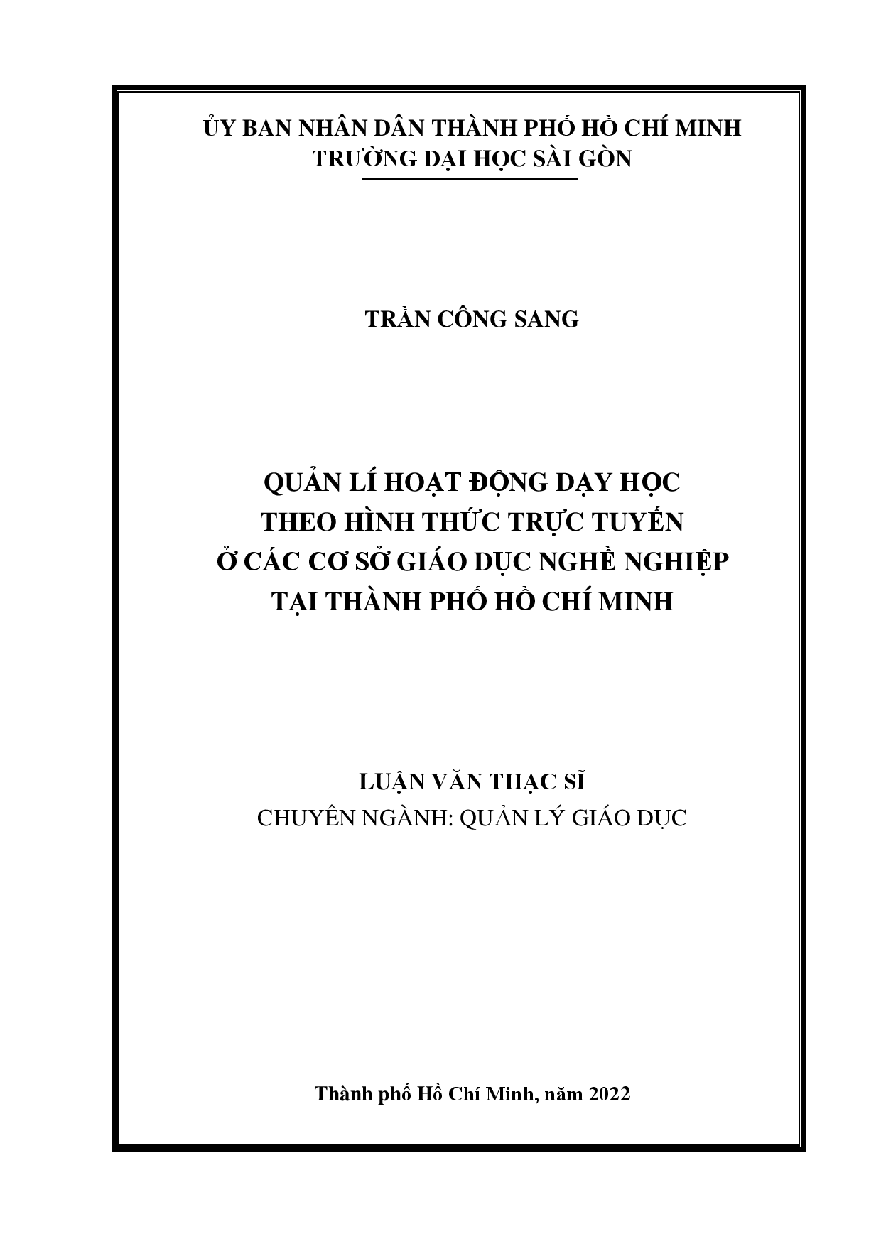 Quản lí hoạt động dạy học theo hình thức trực tuyến ở các cơ sở giáo dục nghề nghiệp tại Thành phố Hồ Chí Minh  