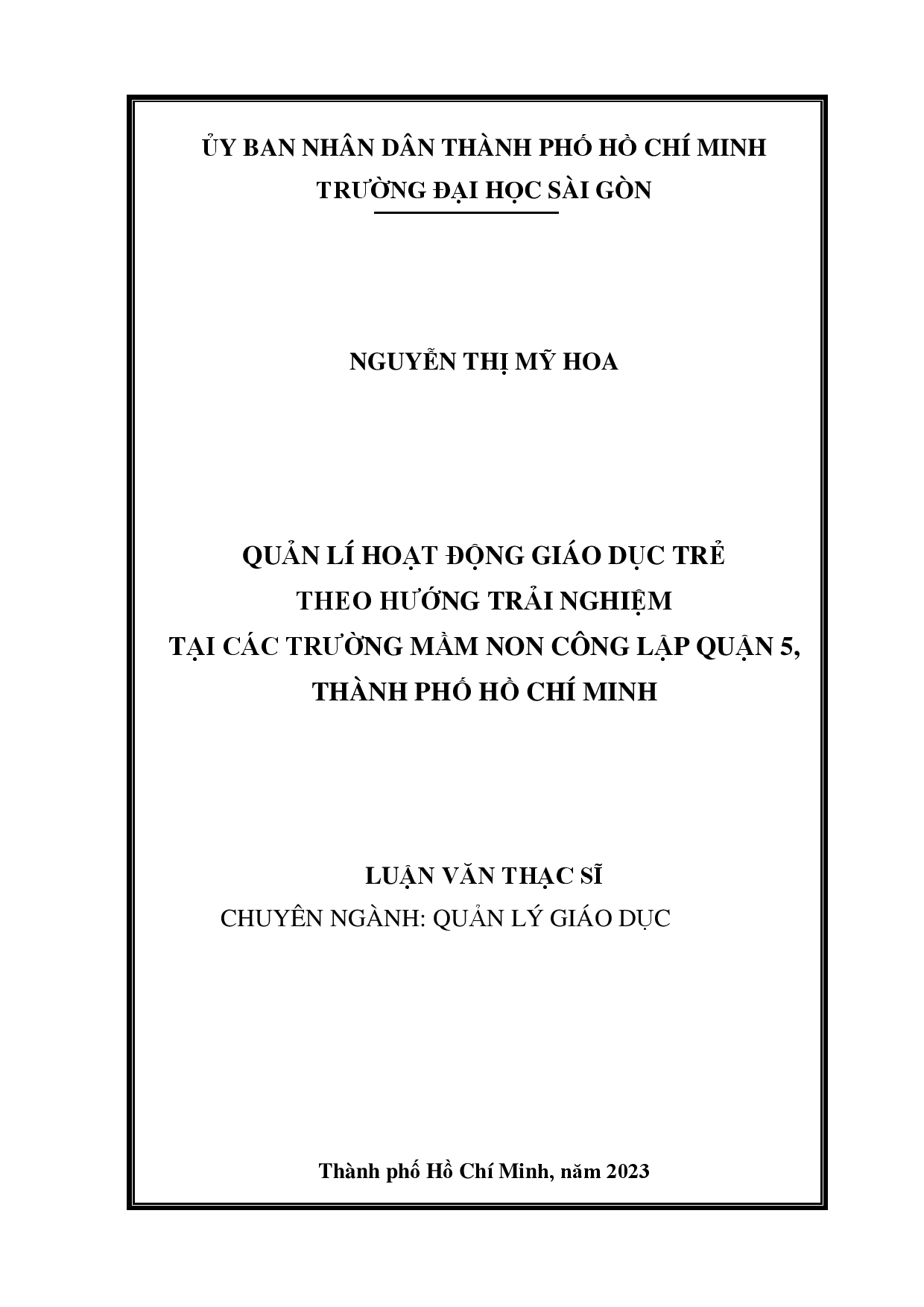 Quản lí hoạt động giáo dục trẻ theo hướng trải nghiệm tại các trường mầm non công lập Quận 5, Thành phố Hồ Chí Minh  