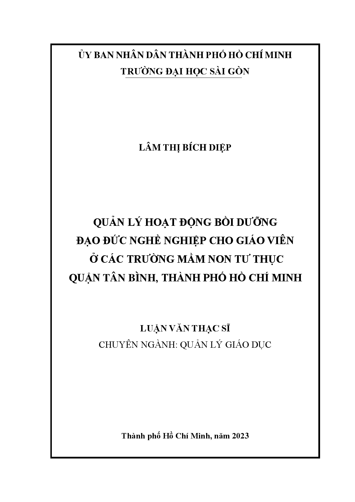 Quản lý hoạt động bồi dưỡng đạo đức nghề nghiệp cho giáo viên ở các trường mầm non tư thục quận Tân Bình, Thành phố Hồ Chí Minh  