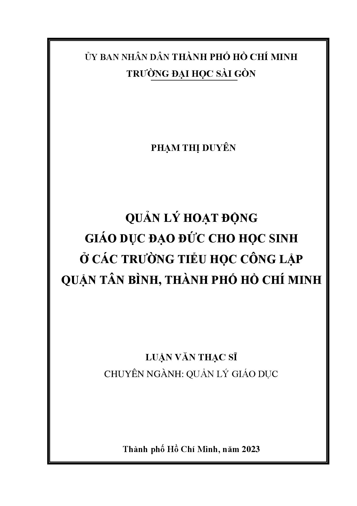 Quản lý hoạt động giáo dục đạo đức cho học sinh ở các trường tiểu học công lập quận Tân Bình, Thành phố Hồ Chí Minh  