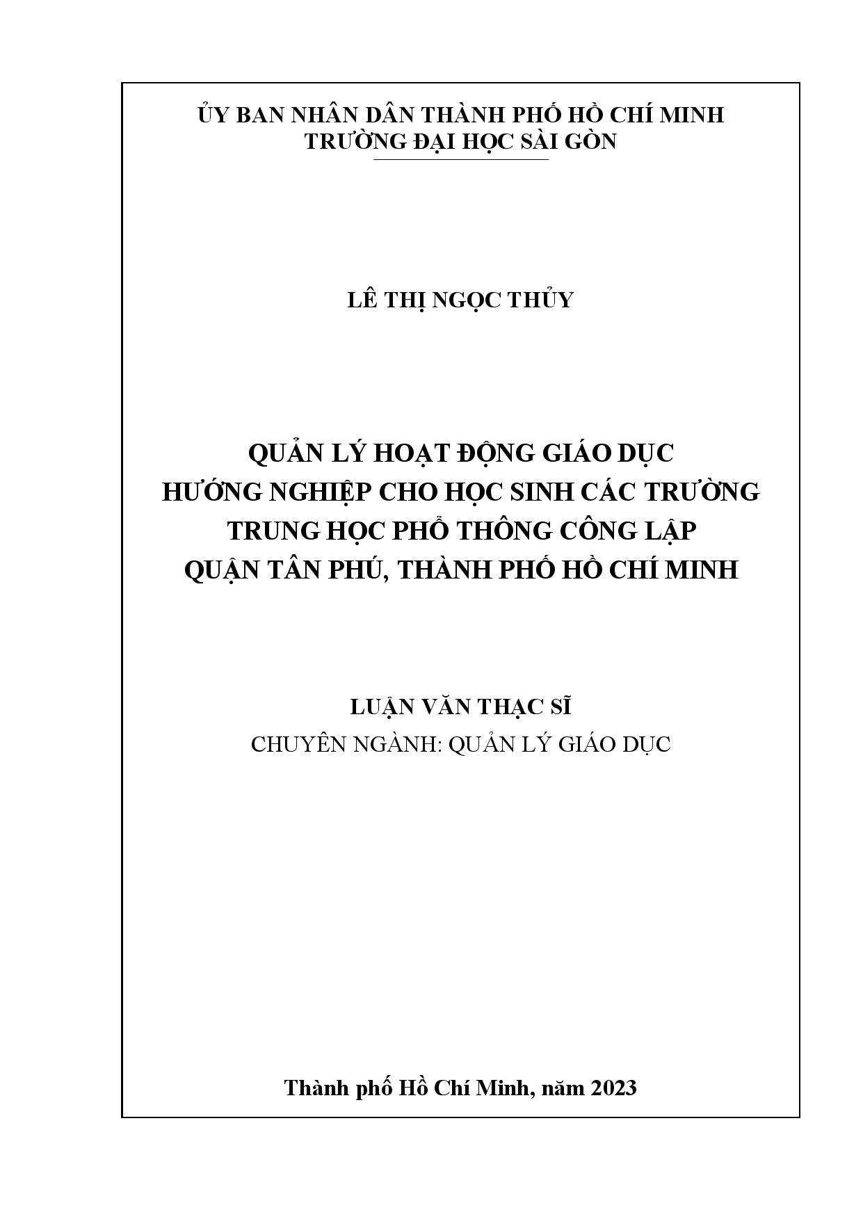 Quản lý hoạt động giáo dục hướng nghiệp cho học sinh các trường trung học phổ thông công lập quận Tân Phú, Thành phố Hồ Chí Minh  