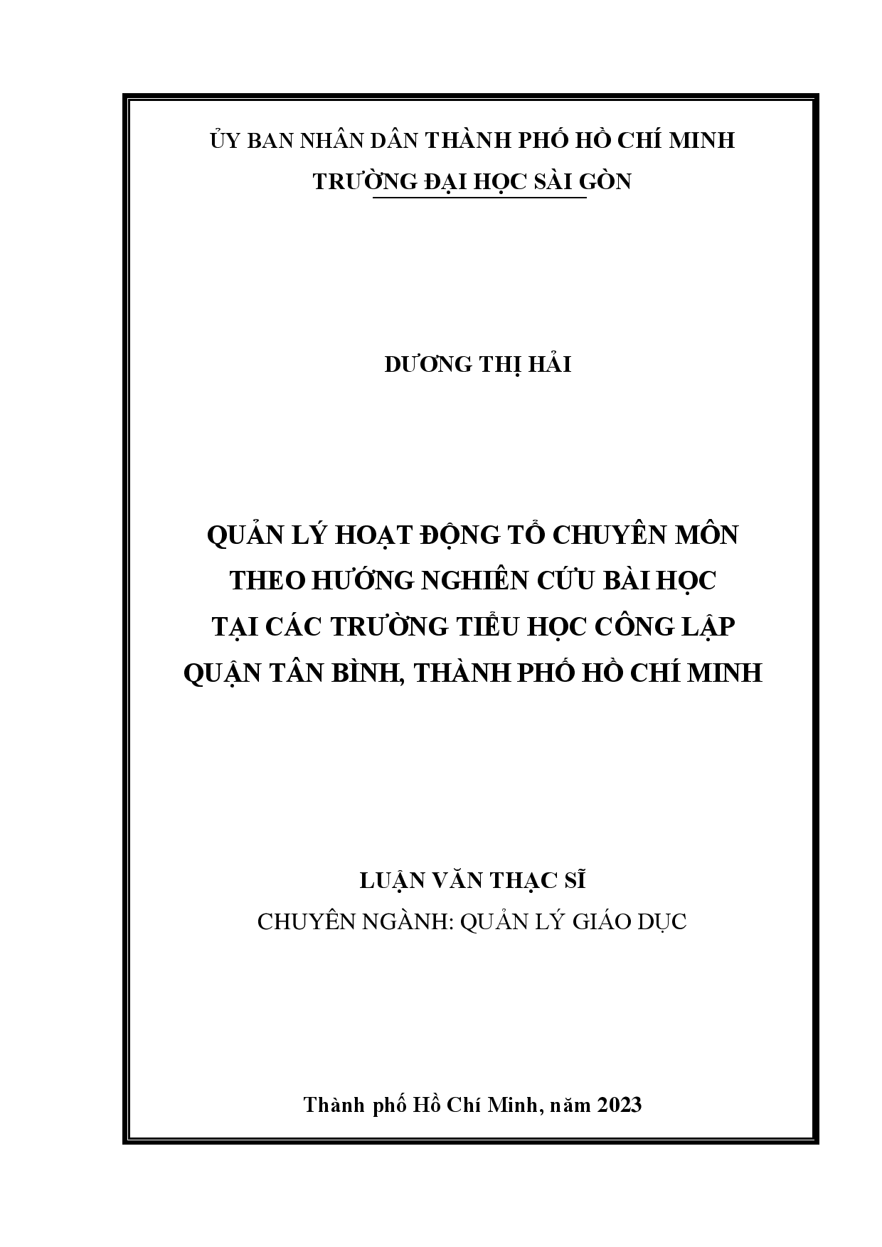 Quản lý hoạt động Tổ chuyên môn theo hướng nghiên cứu bài học tại các trường tiểu học công lập quận Tân Bình, Thành phố Hồ Chí Minh  