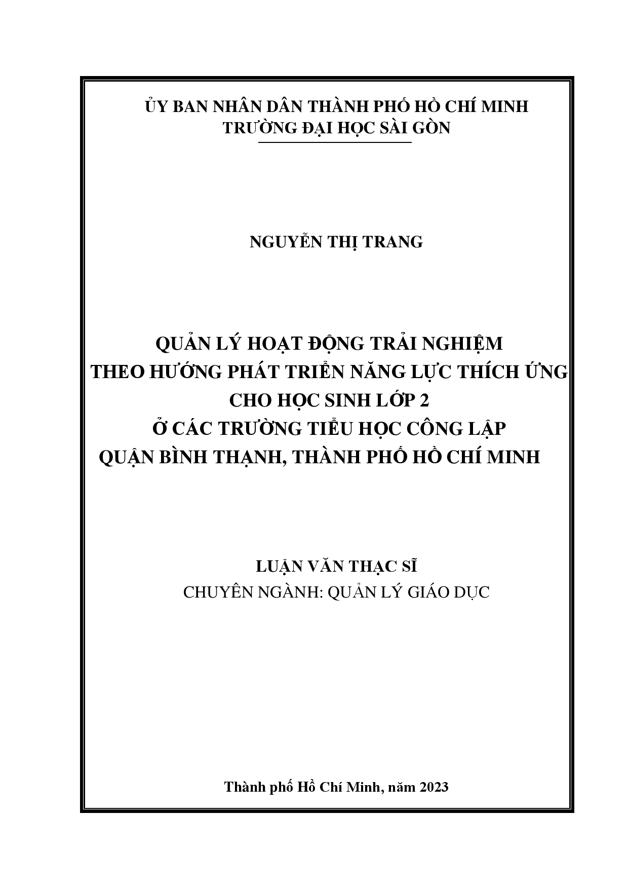 Quản lý hoạt động trải nghiệm theo hướng phát triển năng lực thích ứng cho học sinh lớp 2 ở các trường tiểu học công lập quận Bình Thạnh, Thành phố Hồ Chí Minh  