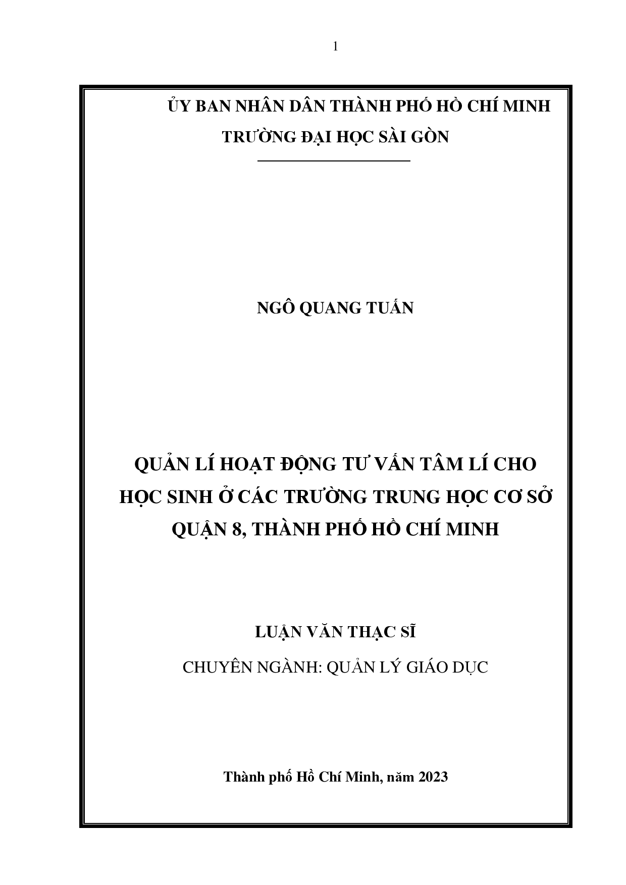 Quản lí hoạt động tư vấn tâm lí cho học sinh ở các trường trung học cơ sở Quận 8, Thành phố Hồ Chí Minh  