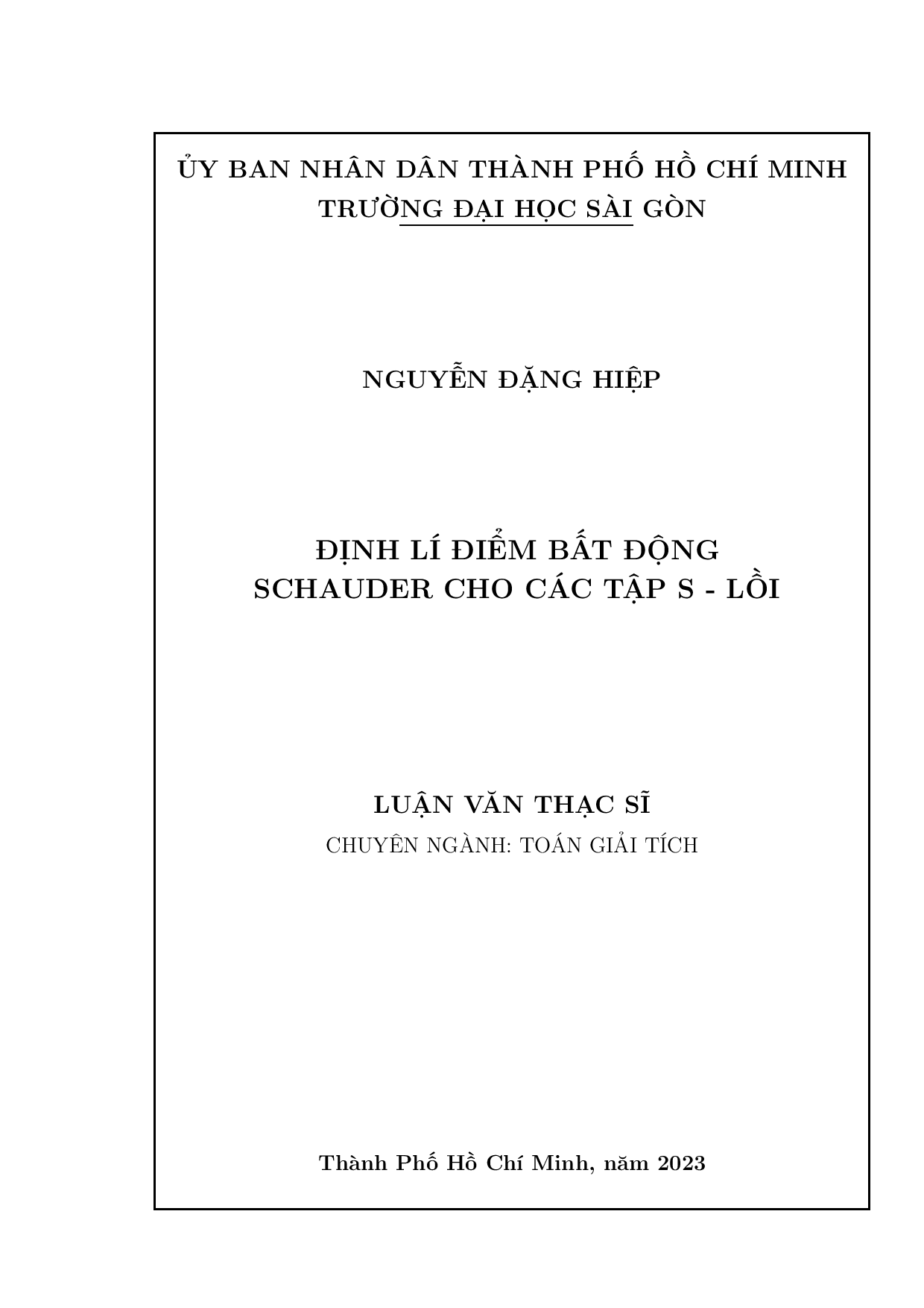 Định lí điểm bất động Schauder cho các tập  S-Lồi  