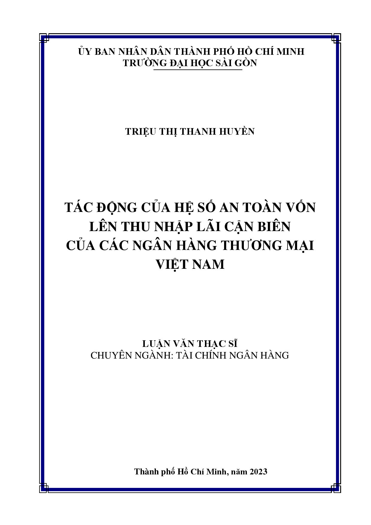 Tác động của hệ số an toàn vốn lên thu nhập lãi cận biên của các Ngân hàng thương mại Việt Nam  