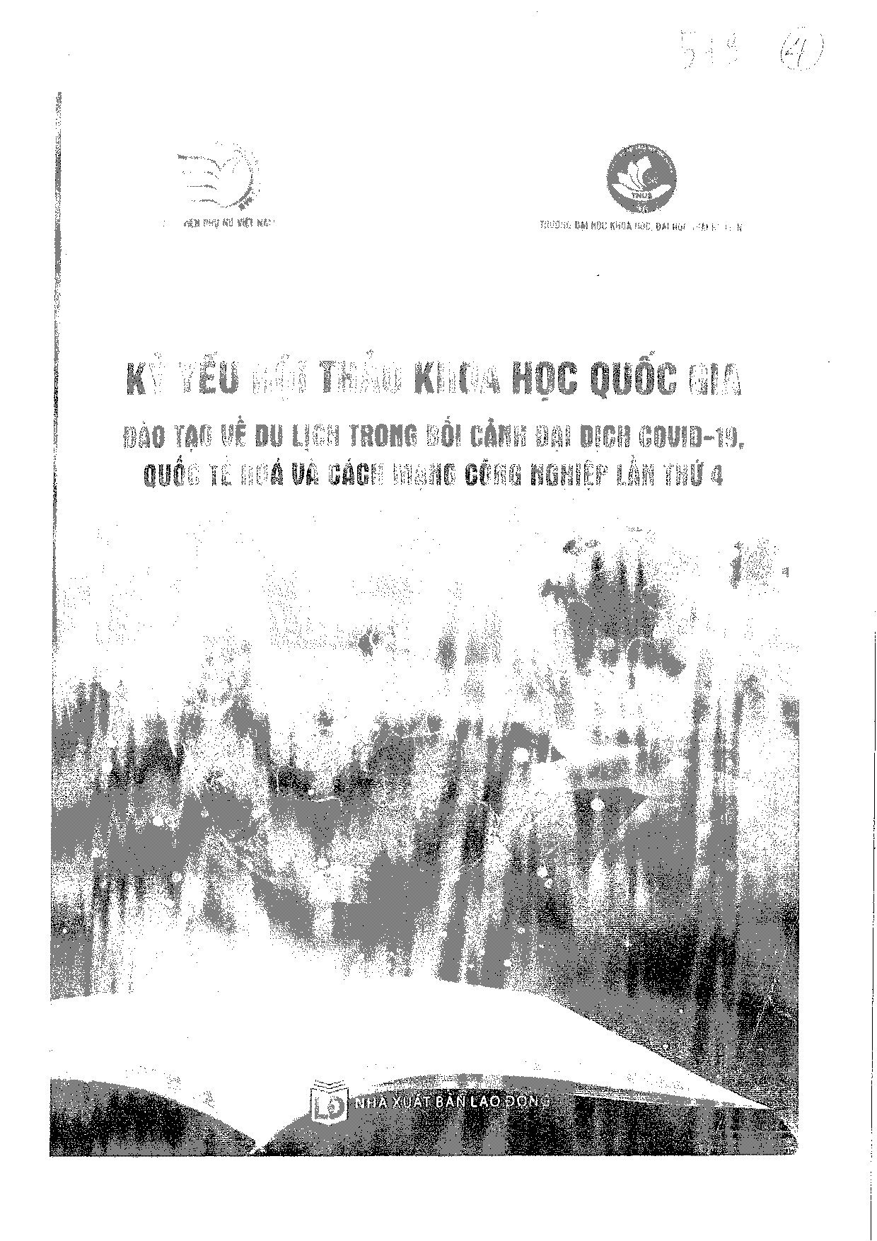 Nâng cao chất lượng đào tạo hướng dẫn du lịch tại các trường đại học ở thành phố Hồ Chí Minh trong bối cảnh cuộc cách mạng công nghiệp 4.0  