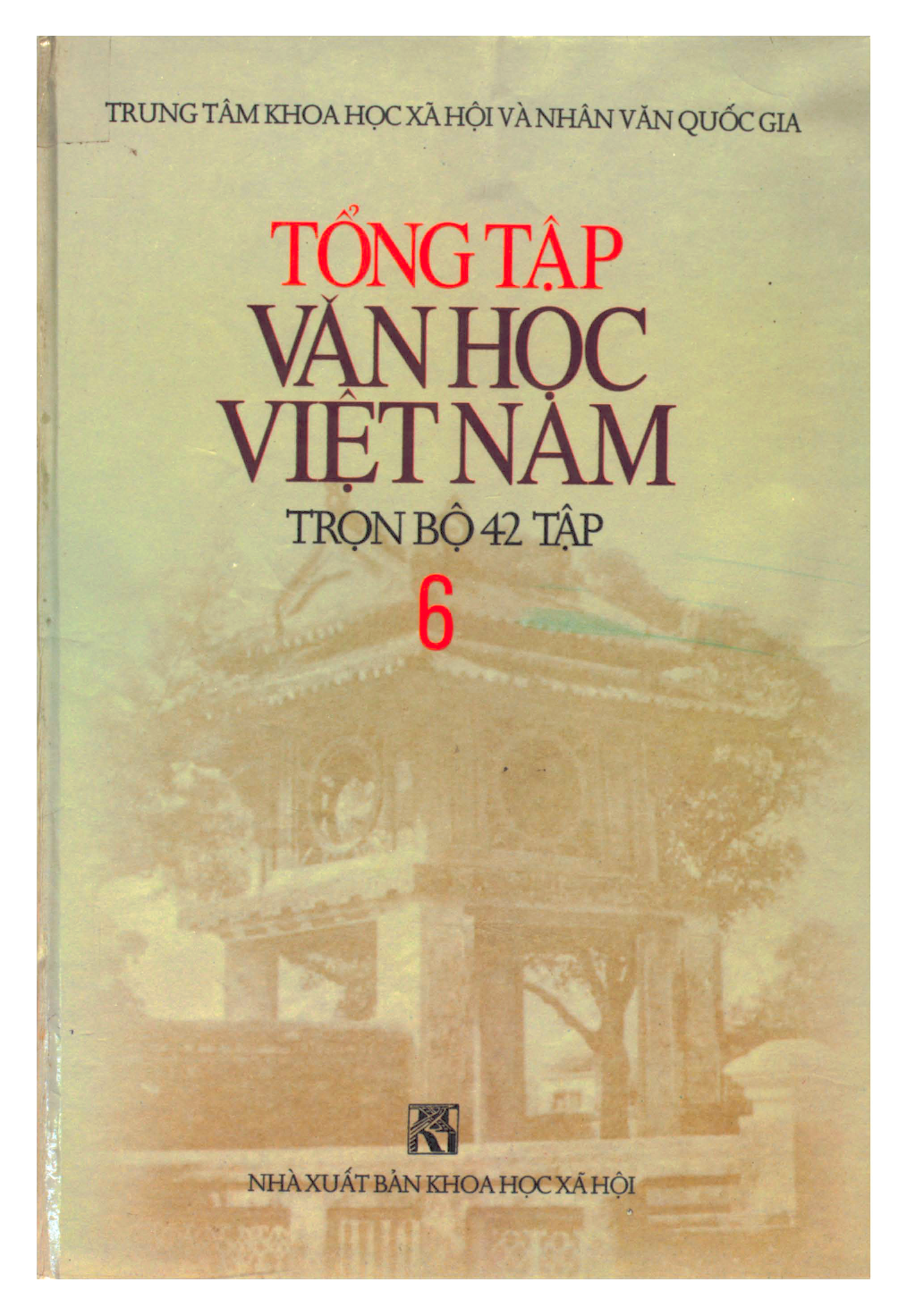 Tổng tập văn học Việt Nam T.6 