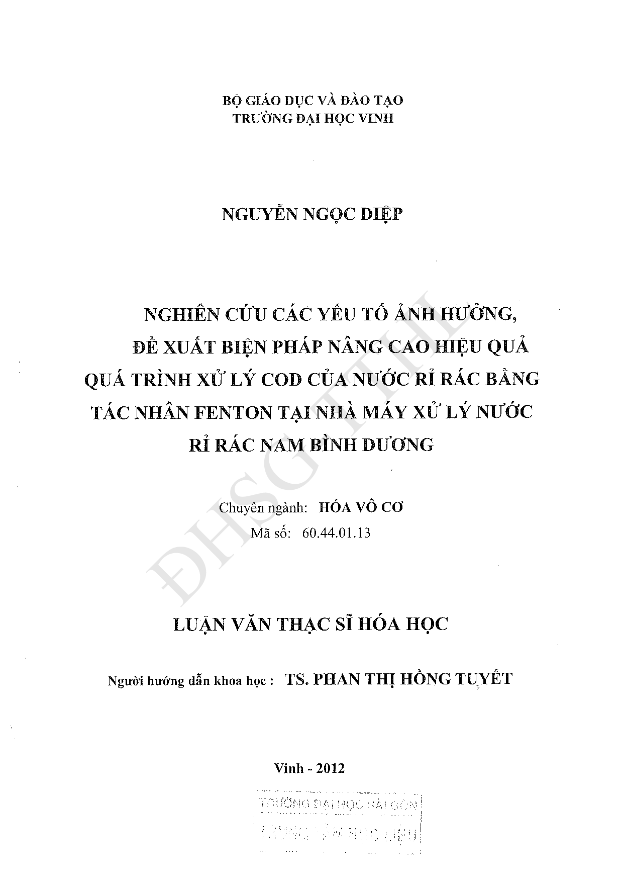 Nghiên cứu các yếu tố ảnh hưởng, đề xuất biện pháp nâng cao hiệu quả quá trình xử lý Cod của nước rỉ rác bằng tác nhân Fenton tại nhà máy xử lý nước rỉ rác Nam Bình Dương