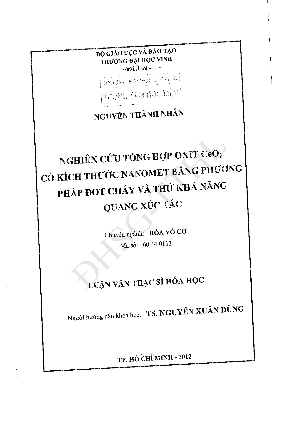 Nghiên cứu tổng hợp oxit CeO2 có kích thước Nanomet bằng phương pháp đốt cháy và thử khả năng quang xúc tác