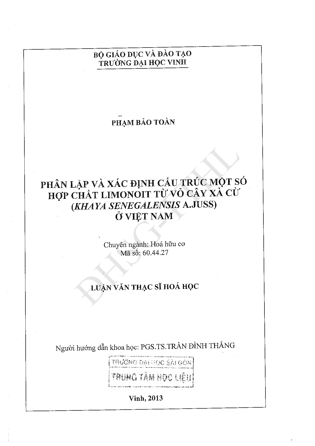 Phân lập và xác định cấu trúc một số hợp chất từ cây khổ sâm Bắc Bộ (croton tonkinensis gagnep)