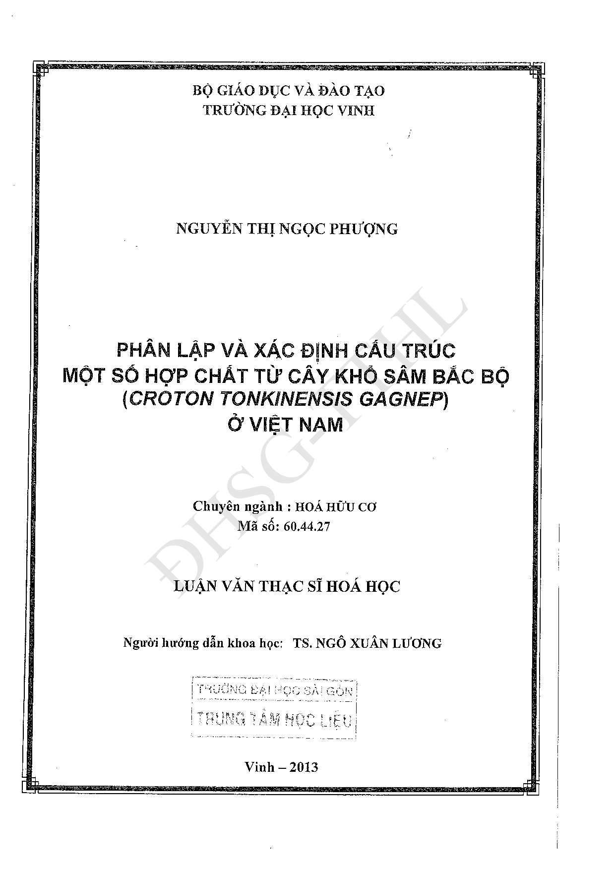 Phân lập và xác định cấu trúc một số hợp chất Limonoit từ vỏ cây Xà Cừ (Khaya Senegalensis A.Juss) ở Việt Nam