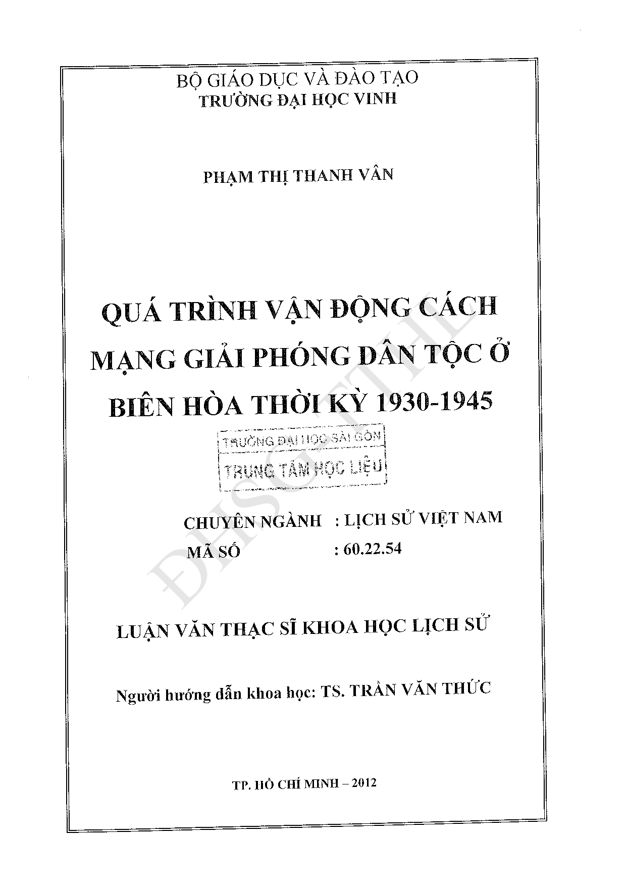 Quá trình vận động cách mạng giải phóng dân tộc ở Biên Hòa thời kỳ 1930 - 1945