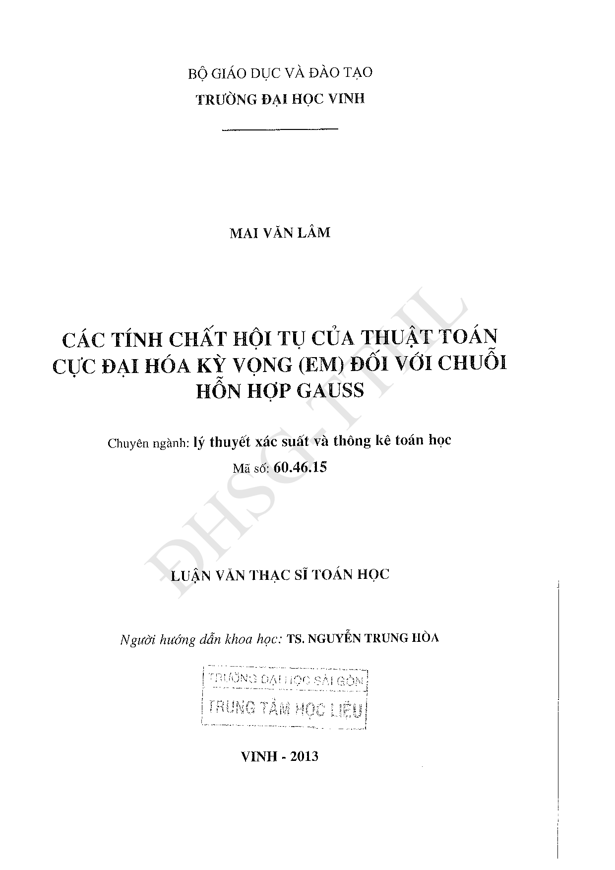 Các tính chất hội tụ của thuật toán cực đại hóa kỳ vọng (EM) đối với chuỗi hỗn hợp Gauss