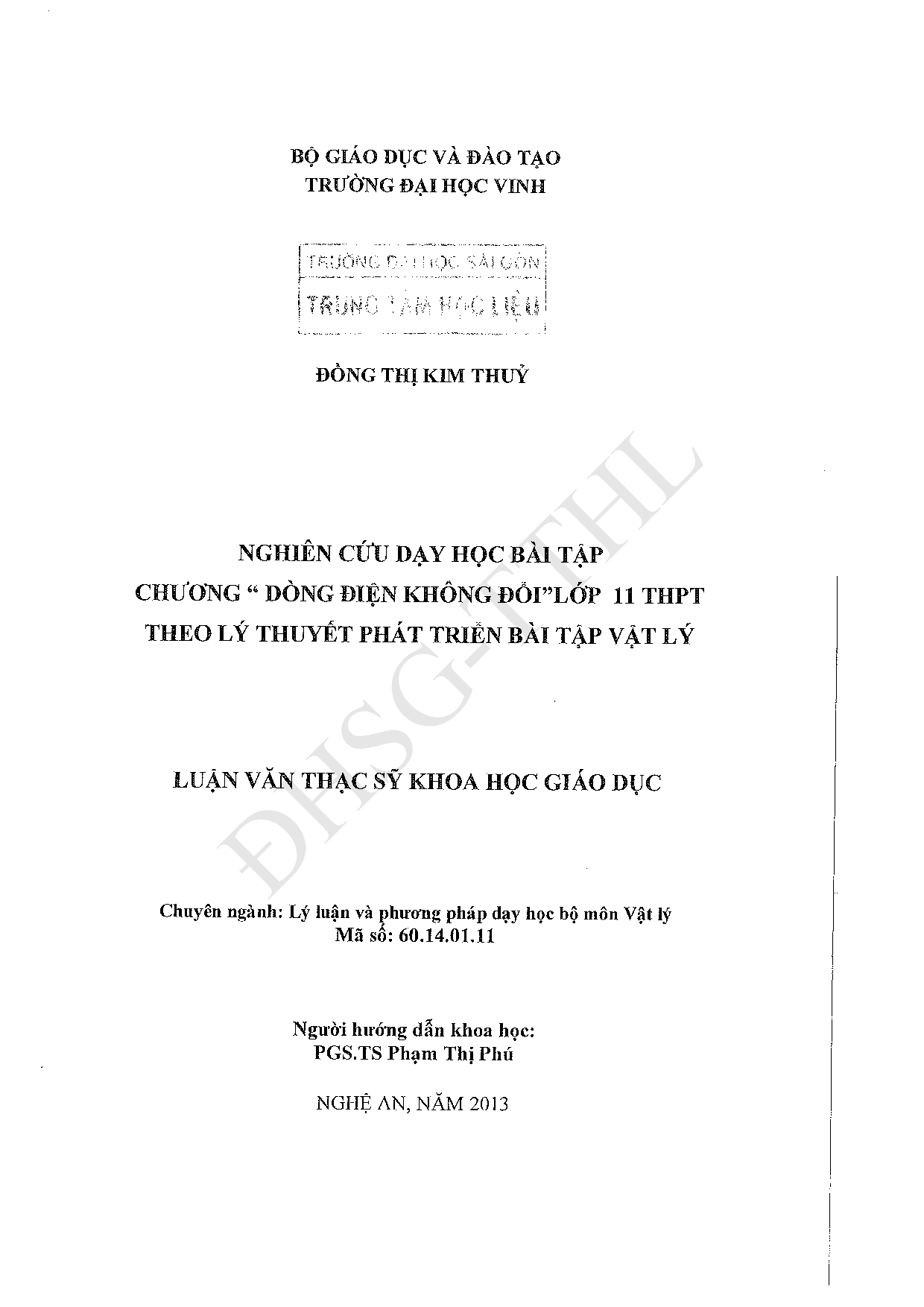 Nghiên cứu dạy học bài tập chương "Dòng điện không đổi" lớp 11 THPT theo lý thuyết phát triển bài tập Vật lý