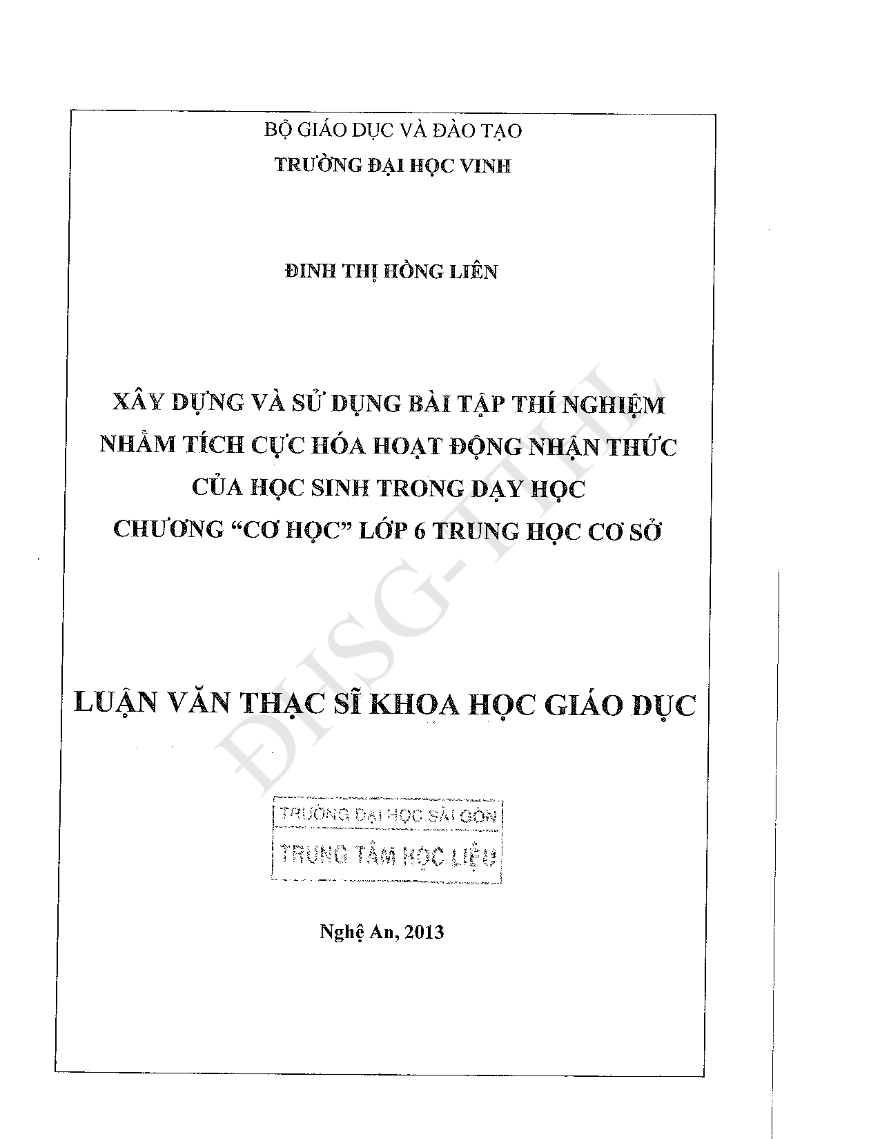 Xây dựng và sử dụng bài tập thí nghiệm nhằm tích cực hóa hoạt động nhận thức của học sinh trong dạy học chương "Cơ học" lớp 6 trung học cơ sở