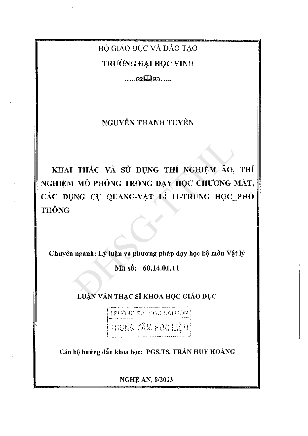 Khai thác và sử dụng thí nghiệm ảo, thí nghiệm mô phỏng trong dạy học chương mắt, các dụng cụ quang - Vật lí 11 trung học phổ thông