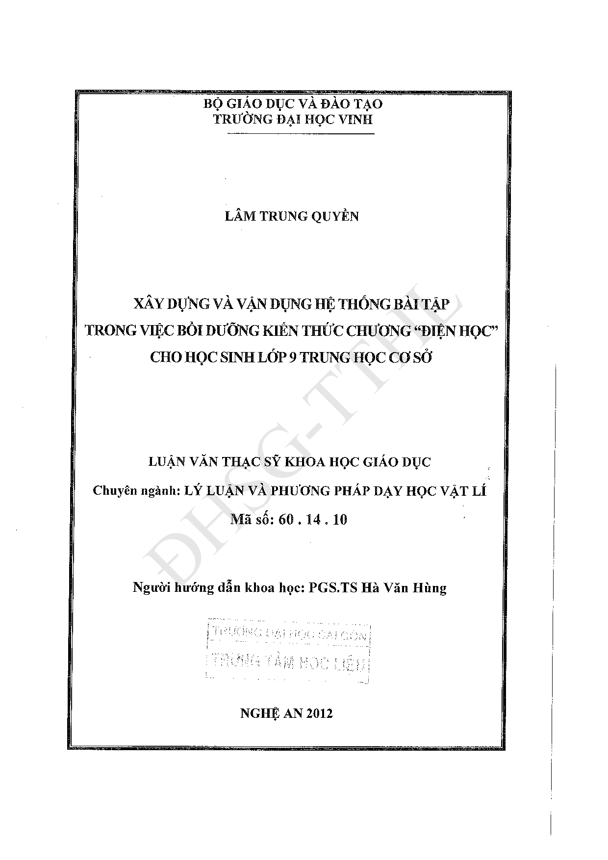 Xây dựng và vận dụng hệ thống bài tập trong việc bồi dưỡng kiến thức chương "Điện học" cho học sinh lớp 9 trung học cơ sở