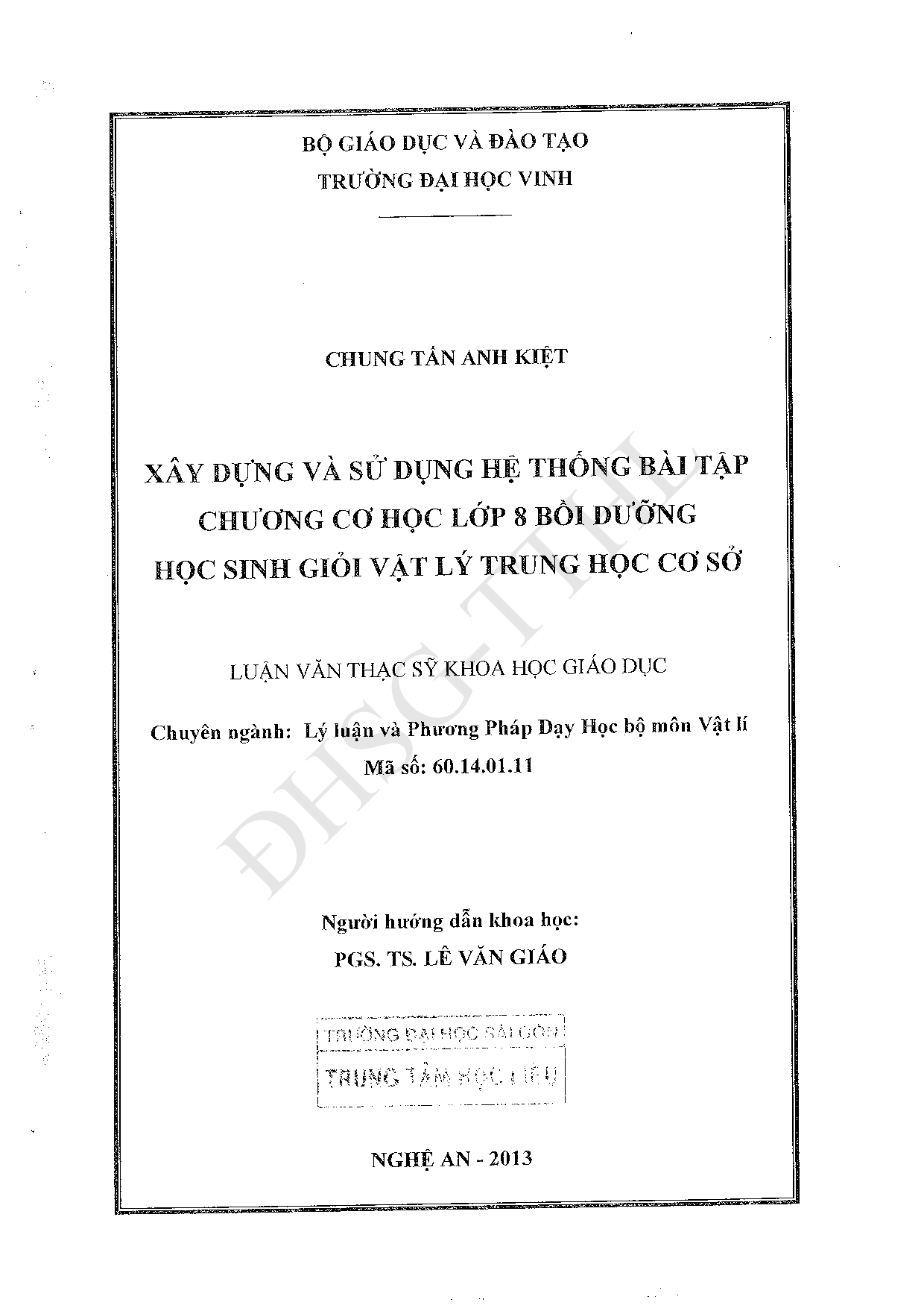 Xây dựng và sử dụng hệ thống bài tập chương cơ học lớp 8 bồi dưỡng học sinh giỏi vật lý trung học cơ sở