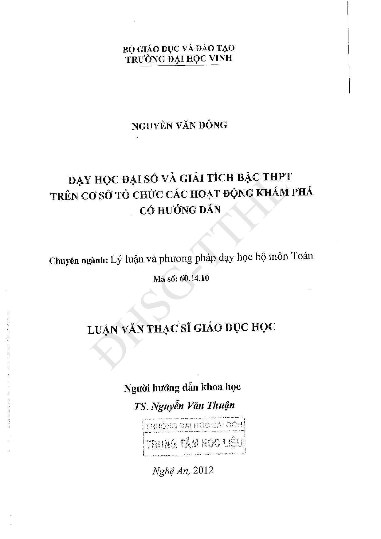 Dạy học đại số và giải tích bậc THPT trên cơ sở tổ chức các hoạt động khám phá có hướng dẫn