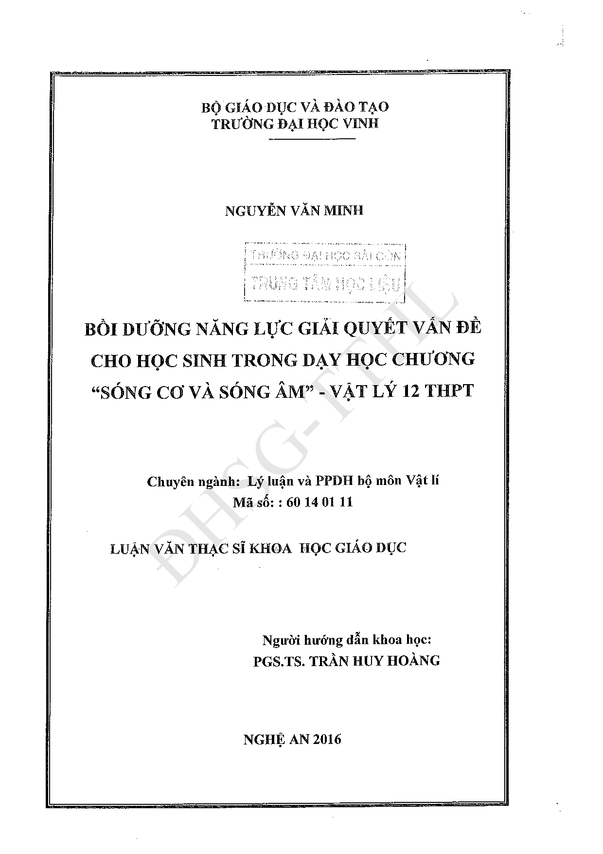 Bồi dưỡng năng lực giải quyết vấn đề cho học sinh trong dạy học chương "Sóng cơ và sóng âm" Vật lý 12 THPT